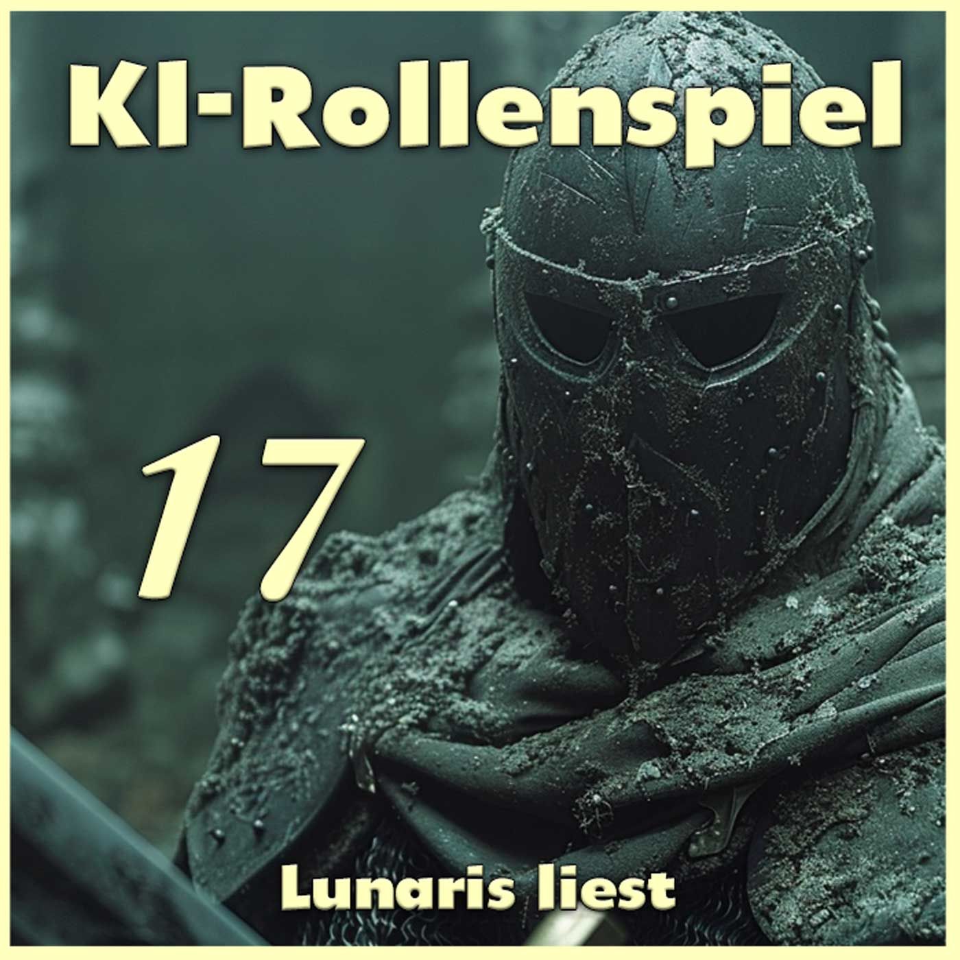 RS17 - Alte Magie in den Ruinen - Fantasy Rollenspiel mit Chat GPT | KI-Märchenstunde