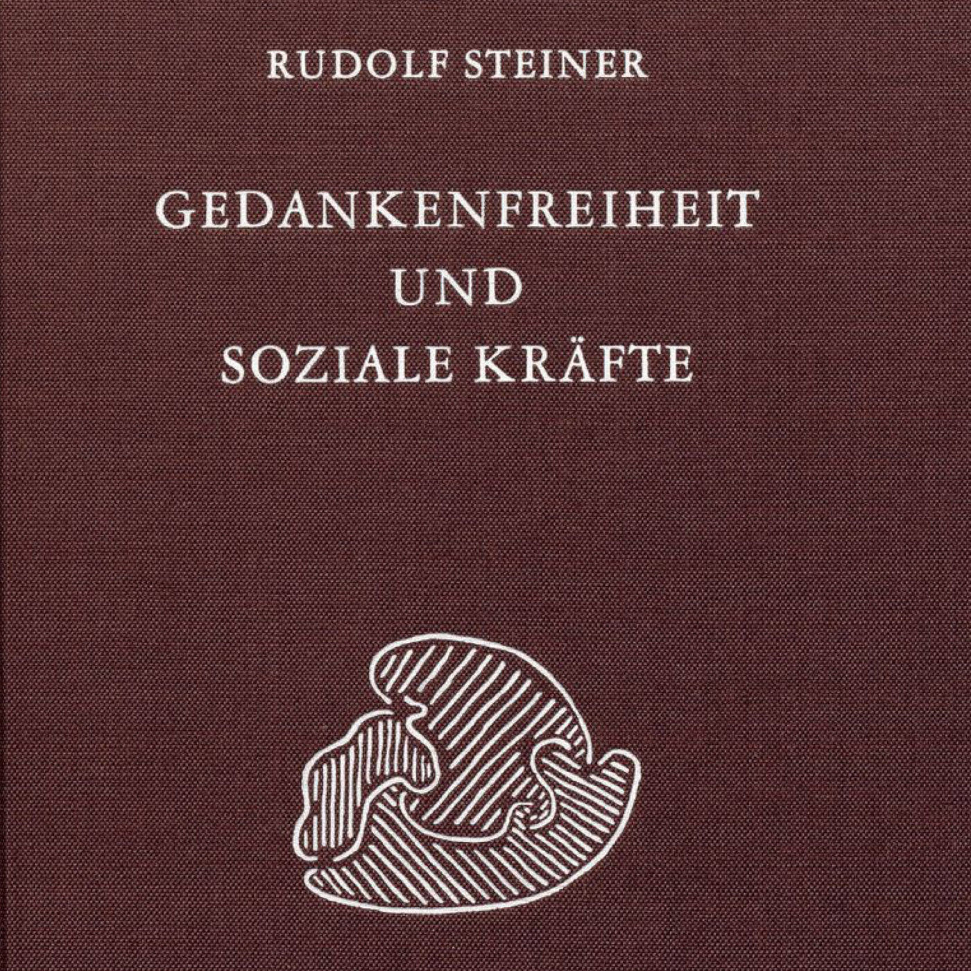 Rudolf Steiner - Die dreifache Gestalt der sozialen Frage (1919)