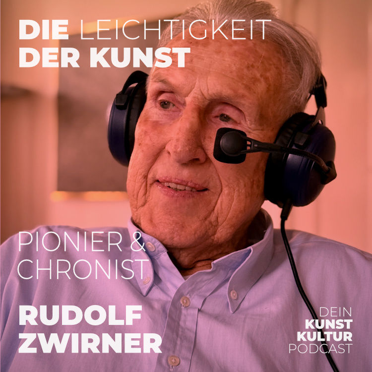 Rudolf Zwirner – Kunst, Freiheit und Verantwortung | Kunstpodcast Die Leichtigkeit der Kunst