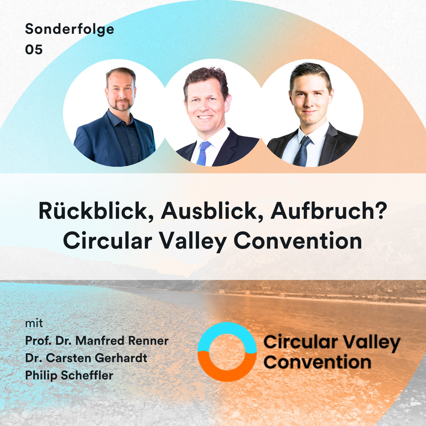 Rückblick, Ausblick, Aufbruch? - Insights von den Köpfen hinter der Circular Valley Convention