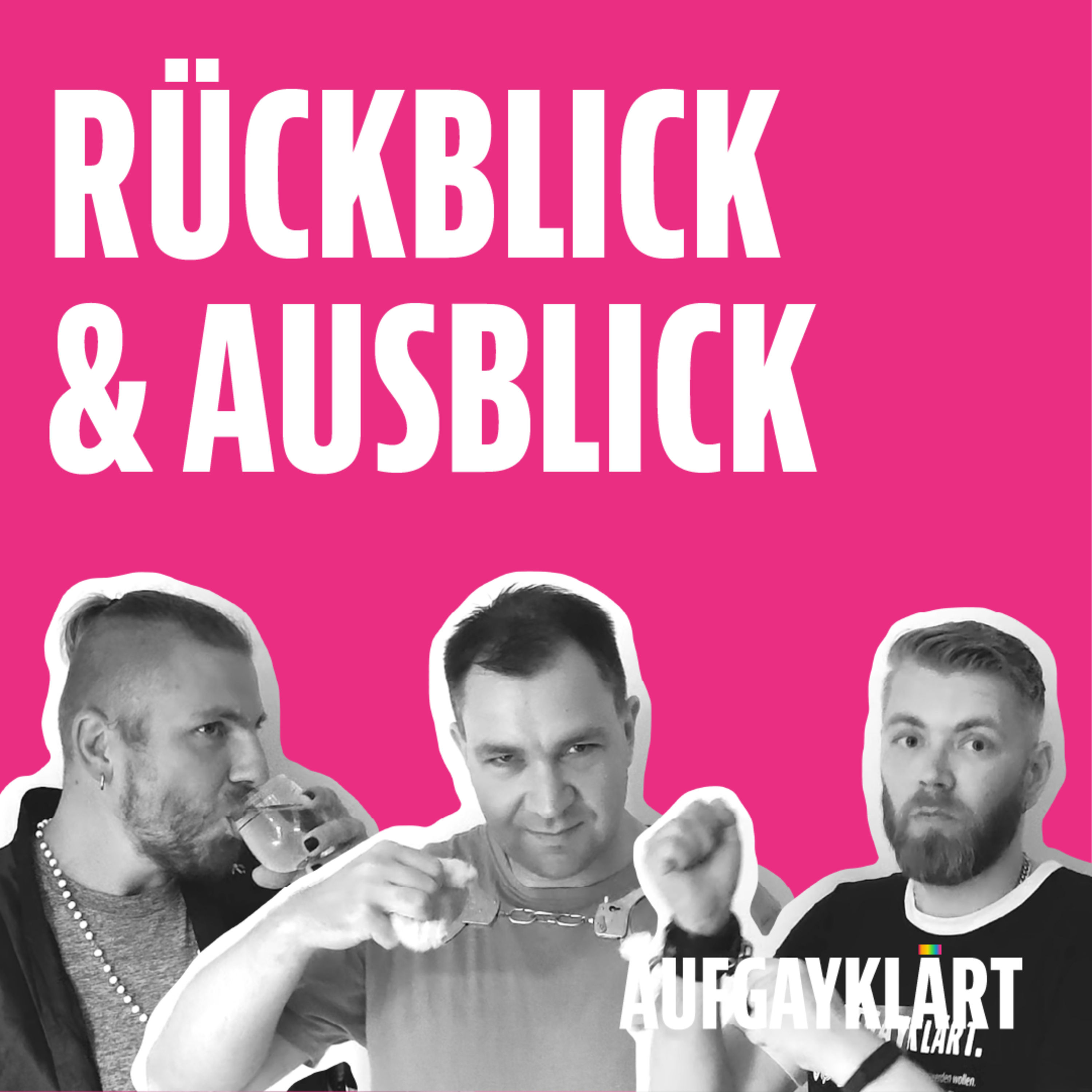 Rückblick & Ausblick