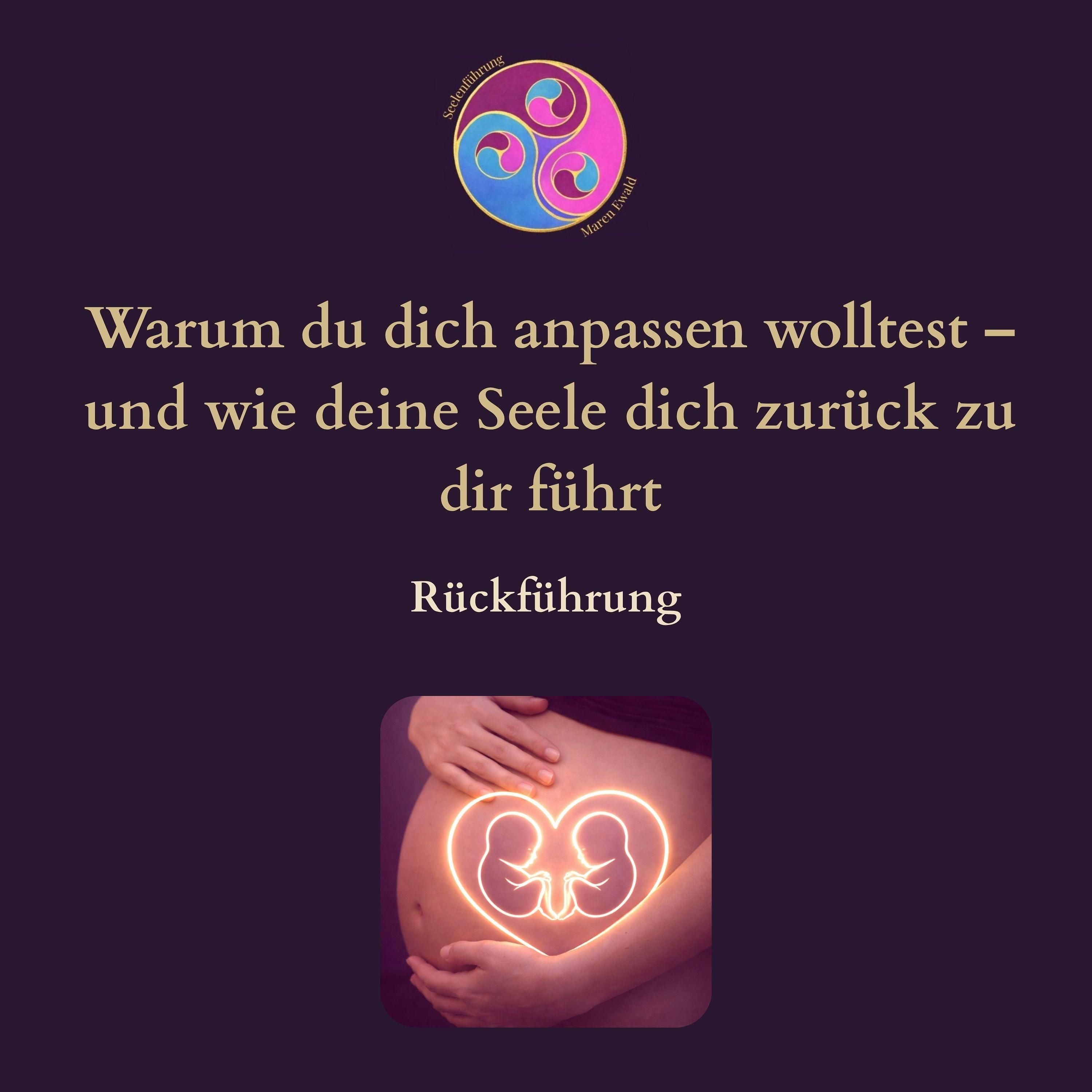 Rückführung: Warum du dich anpassen wolltest – und wie deine Seele dich zurück zu dir führt