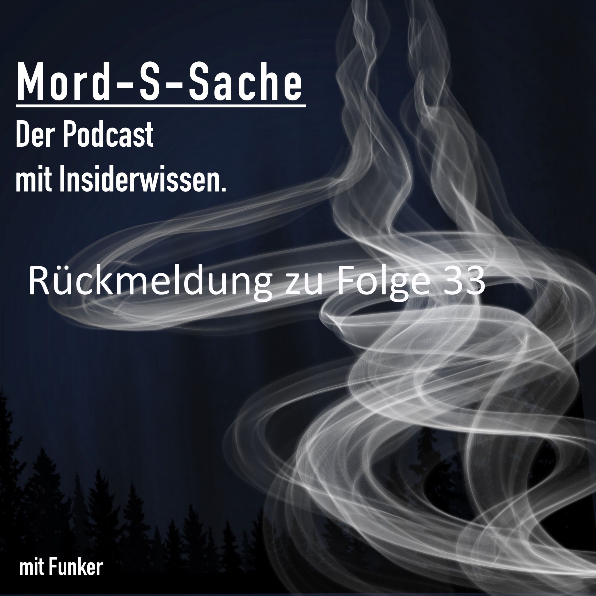 Rückmeldungen zu Folge 33
