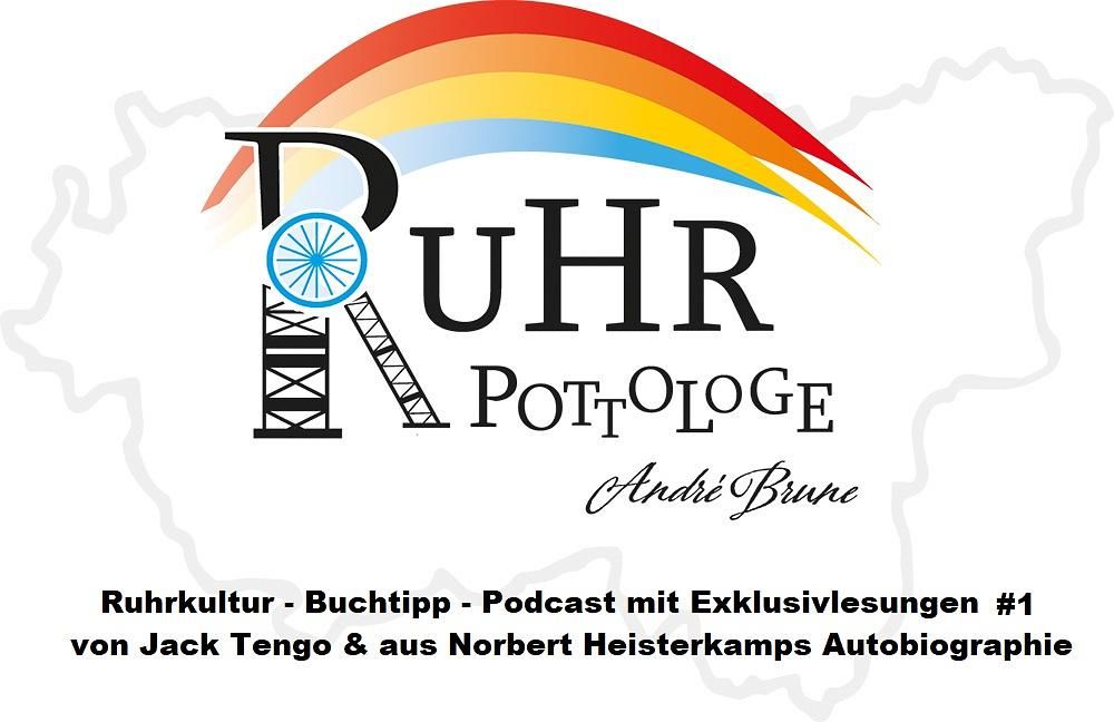 Ruhrkultur-Buchtipp I Norbert Heisterkamp Autobiographie I Döppke von Jack Tengo #39
