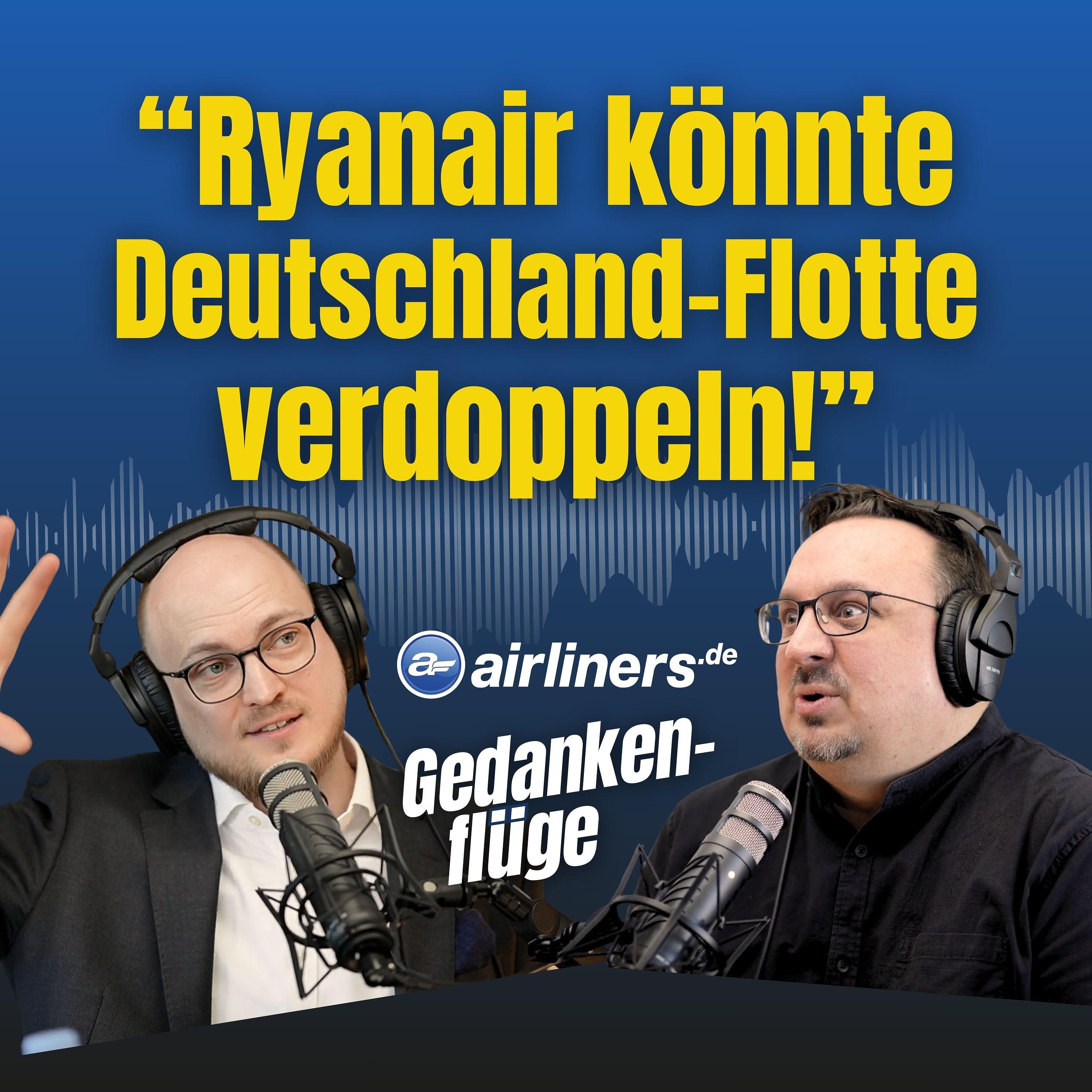 Ryanair-Lobbyist verrät: So krass will der Billigflieger in Deutschland wachsen
