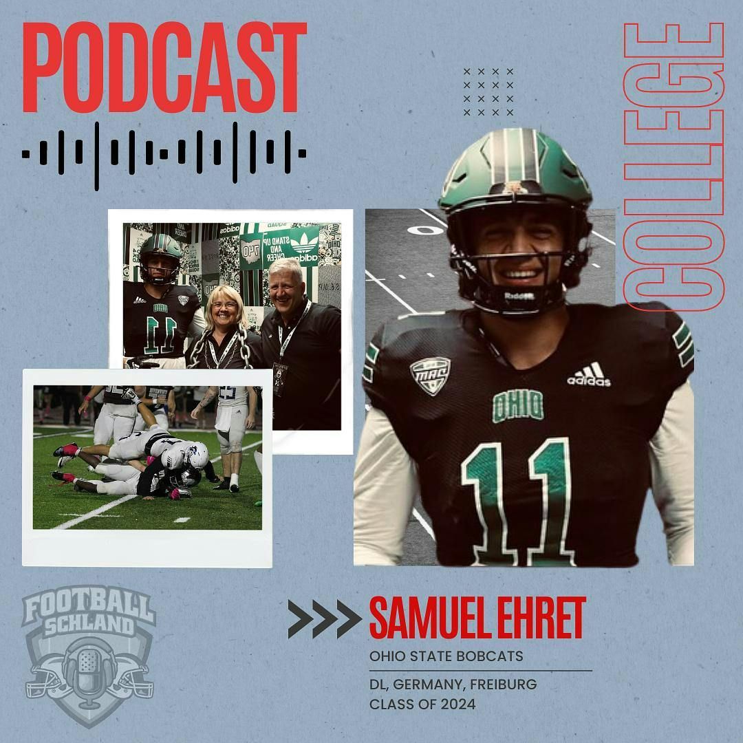 S01E70 Im Gespräch mit Samuel Ehret, DL, Ohio Bobcats