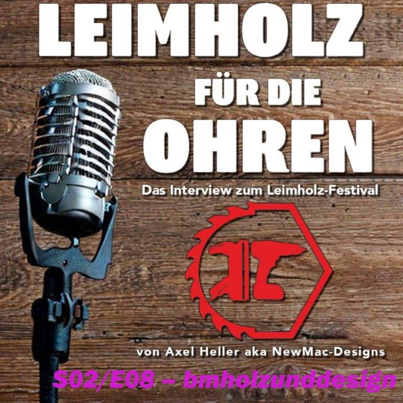 S02E08 - BMholzunddesign