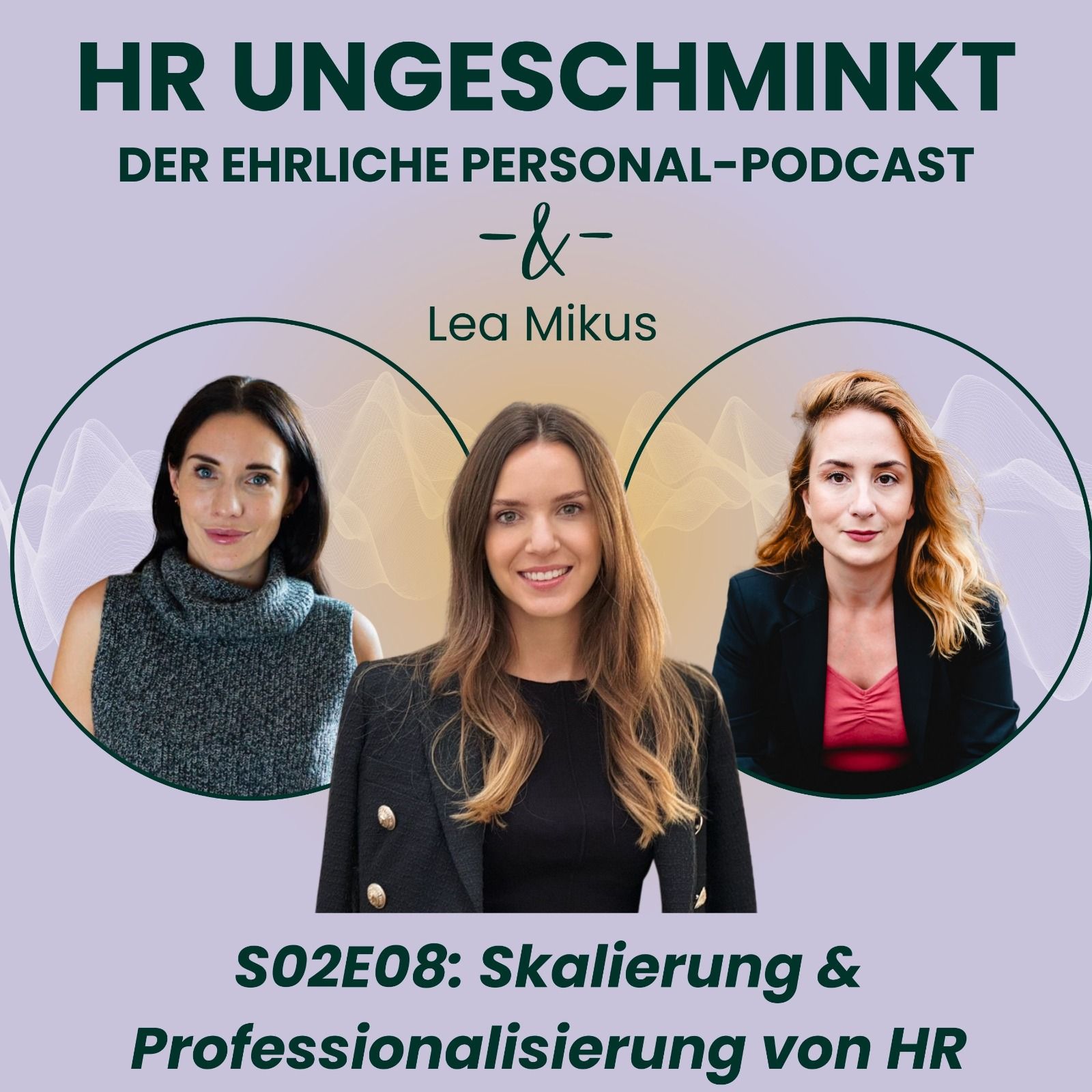 S02E08: Skalierung & Professionalisierung von HR