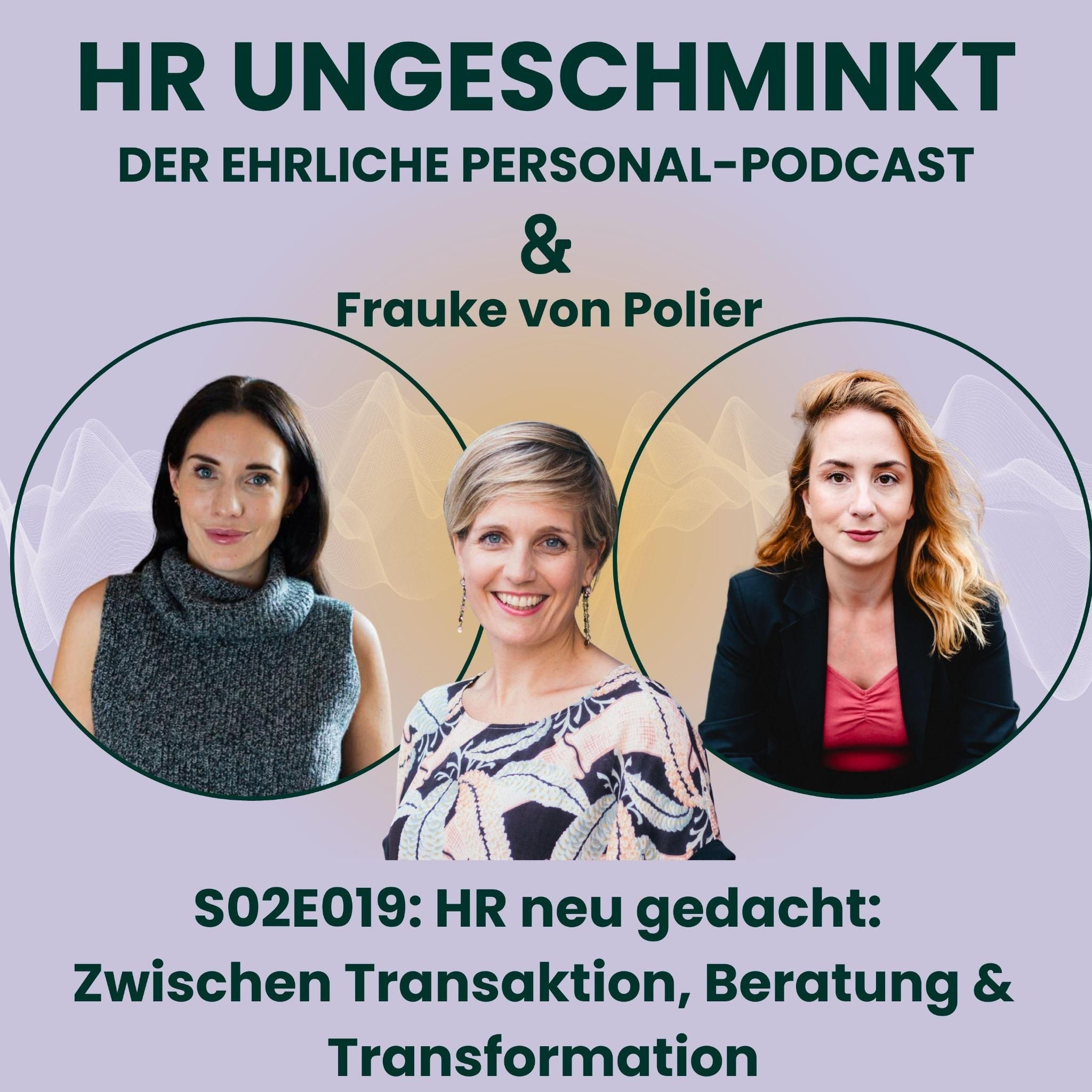 S02E19: HR neu gedacht: Zwischen Transaktion, Beratung & Transformation