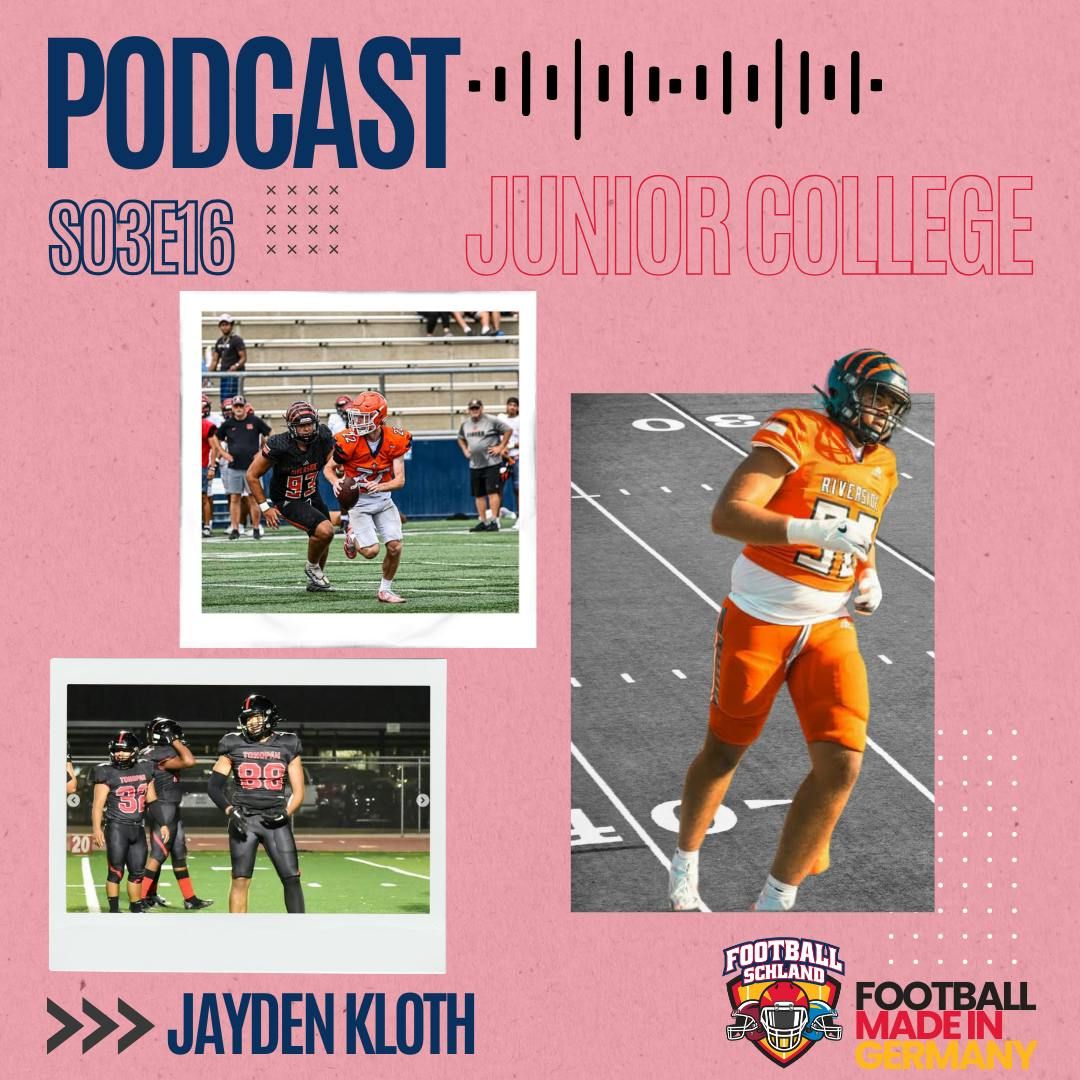S03E16 Im Gespräch mit Jayden Kloth, DL, Riverside City College Tigers