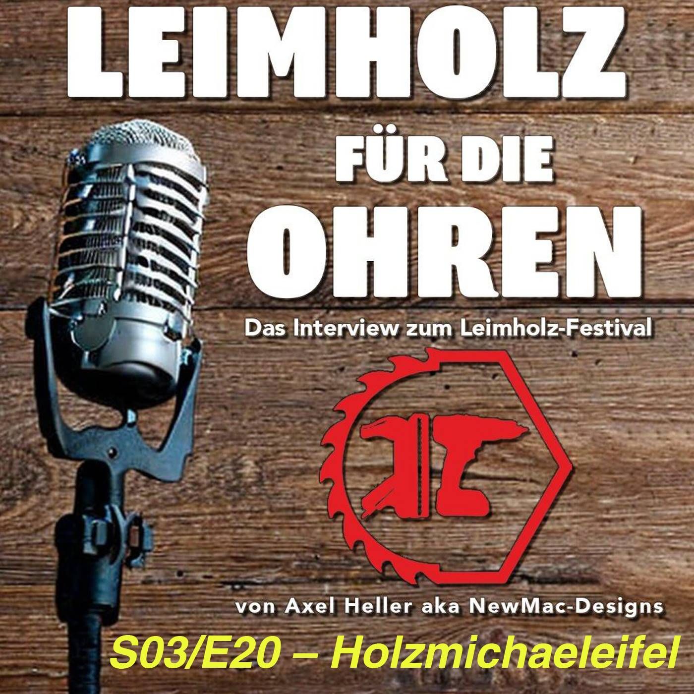 S03E20 - Holzmichaeleifel