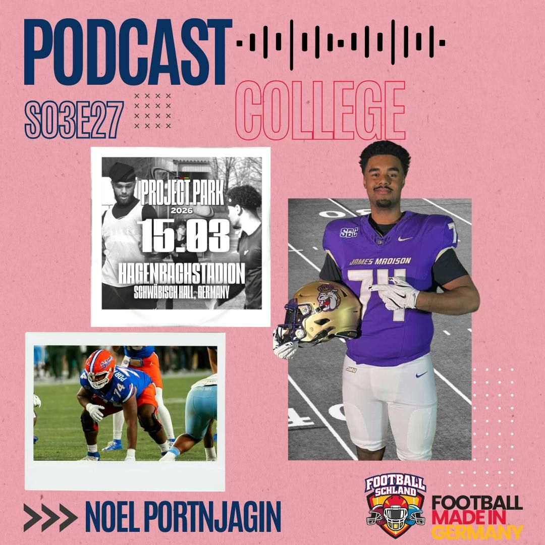 S03E27 Im Gespräch mit Noel Portnjagin, OL, James Madison University Dukes