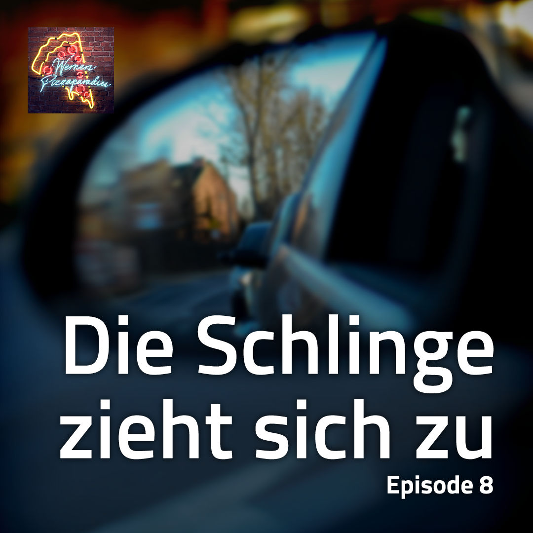 S1Ep8 - Die Schlinge zieht sich zu