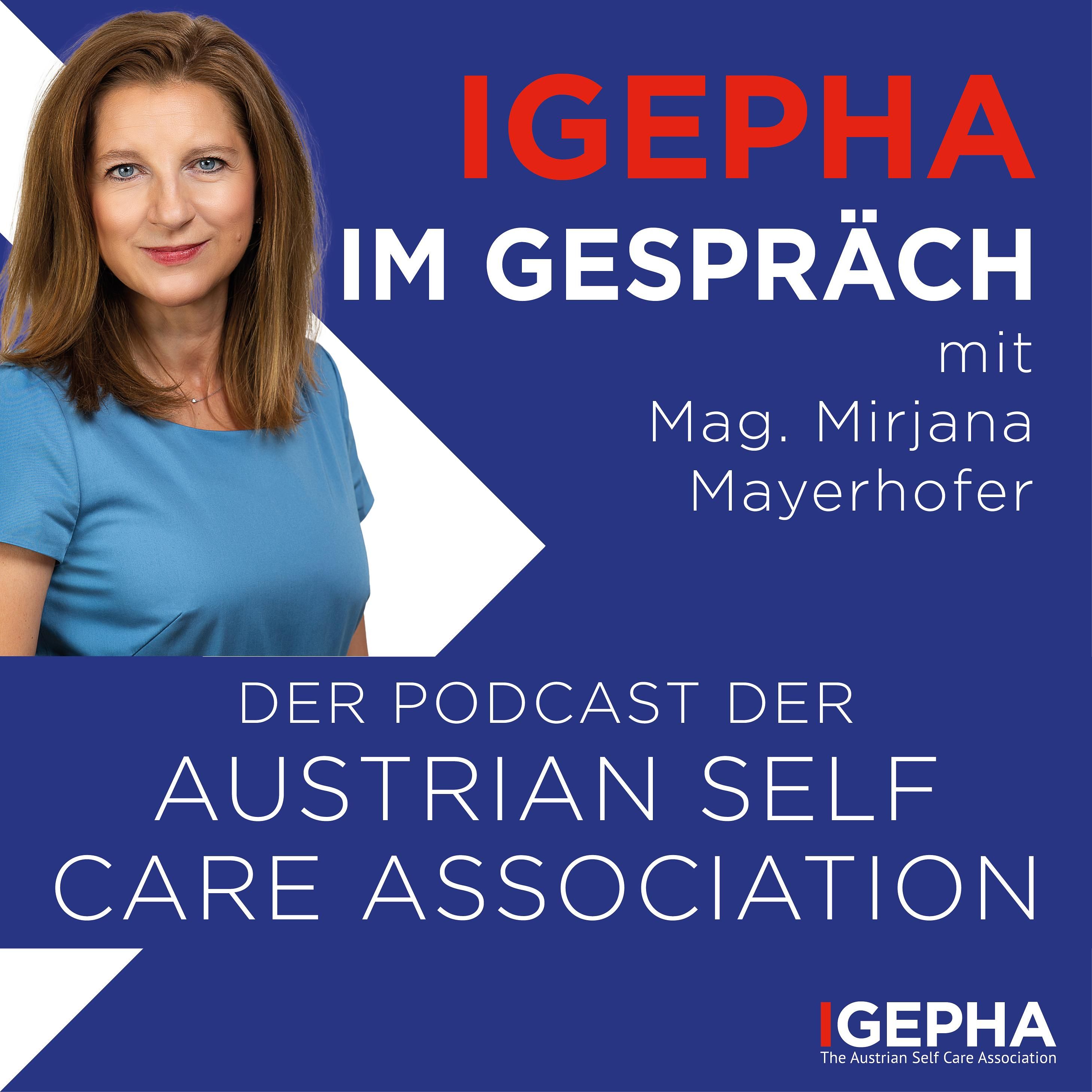 S2_Vol. 1 – IGEPHA im Gespräch mit Mag. Mirjana Mayerhofer