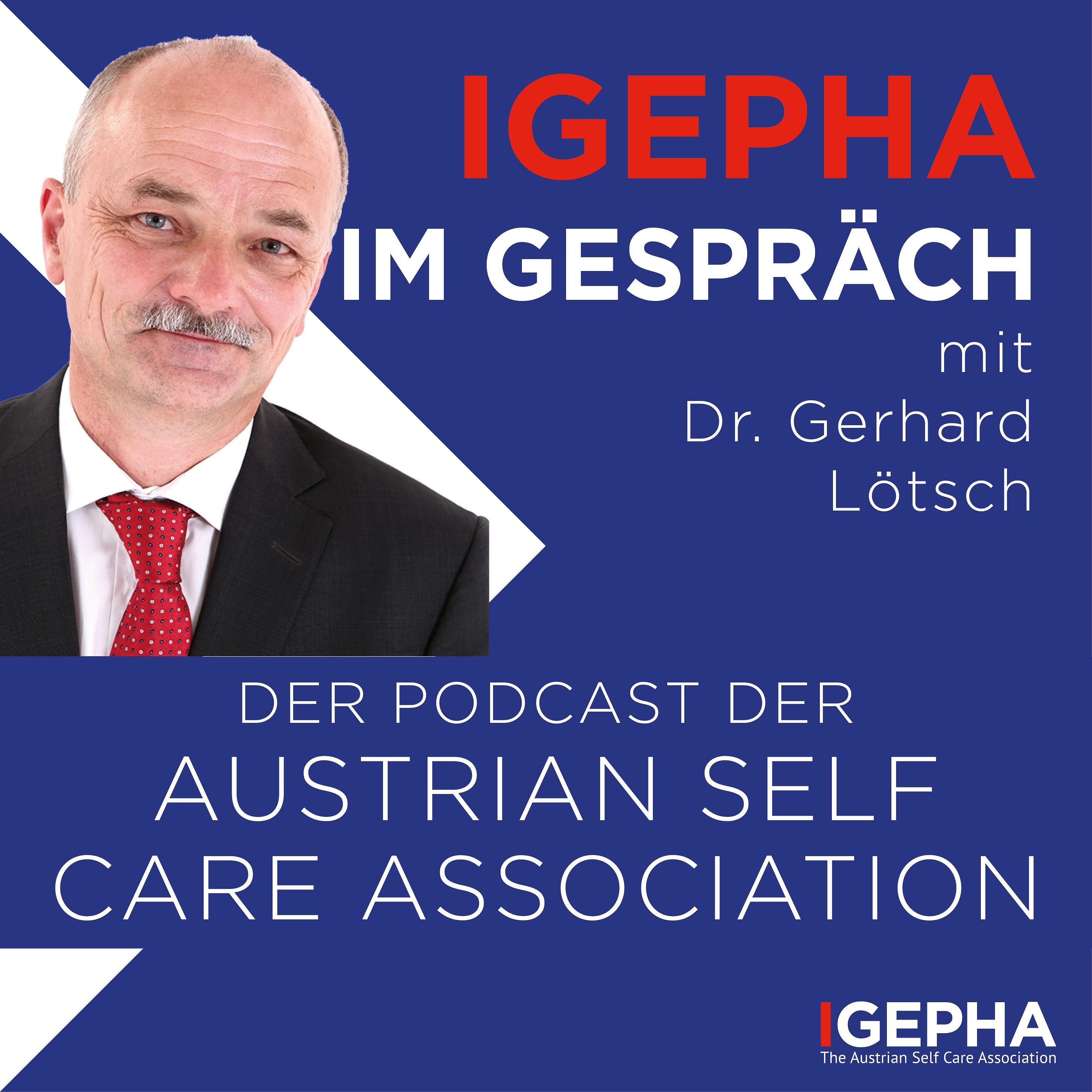 S2_Vol. 5 – IGEPHA im Gespräch mit Dr. Gerhard Lötsch