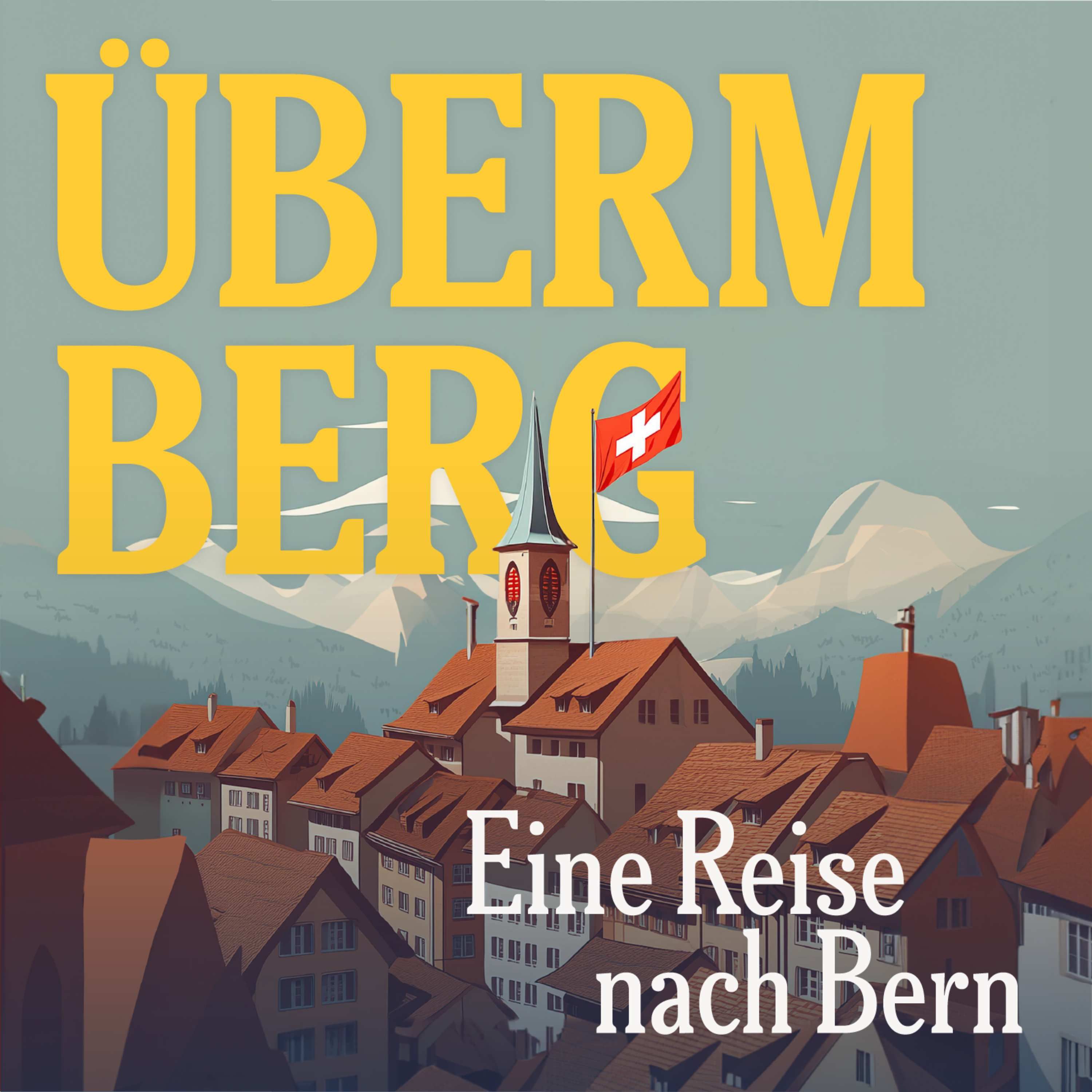 S3E1 Die Stadt: Der Puls von Bern