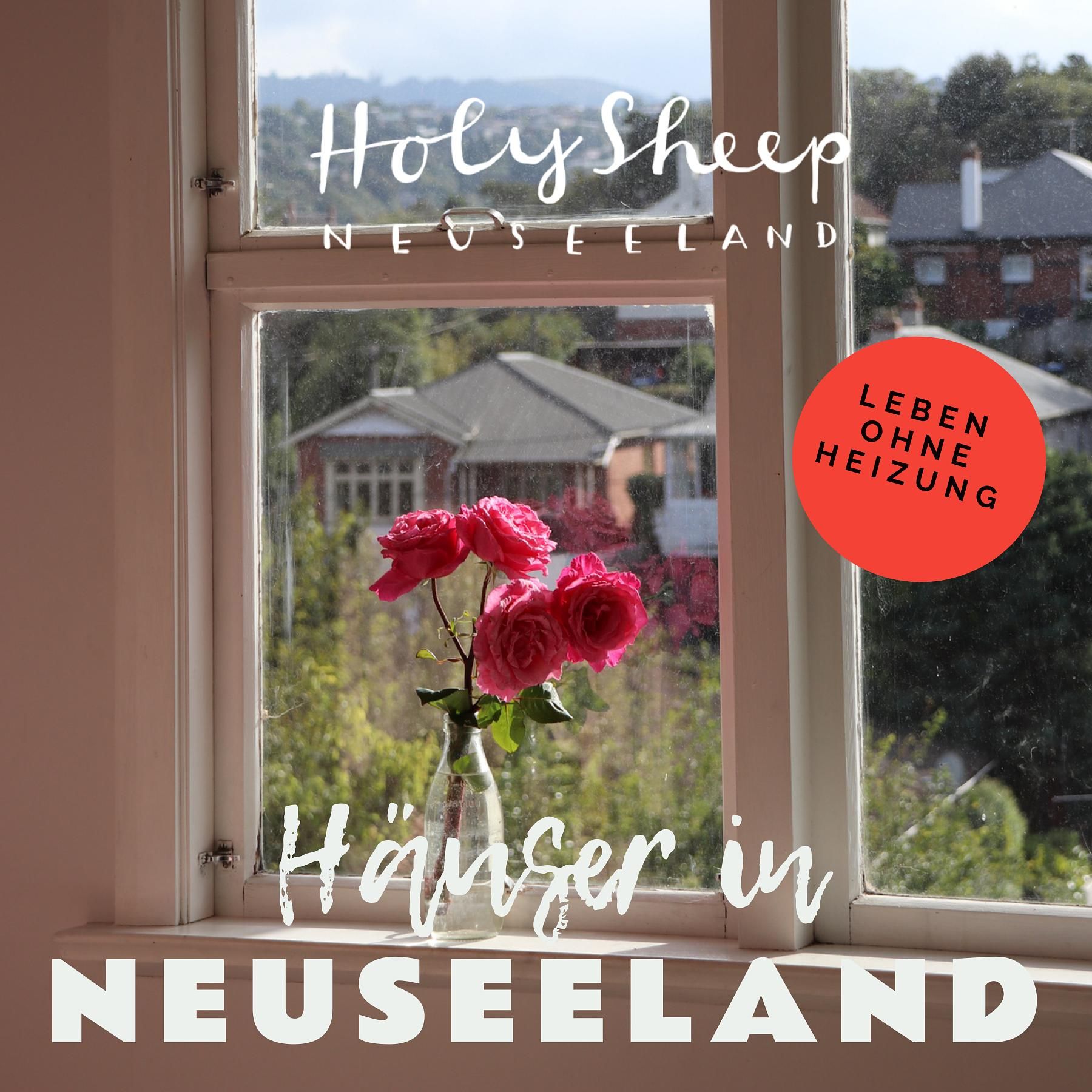 S3E6: Wie wir leben. Die Häuser in Neuseeland.