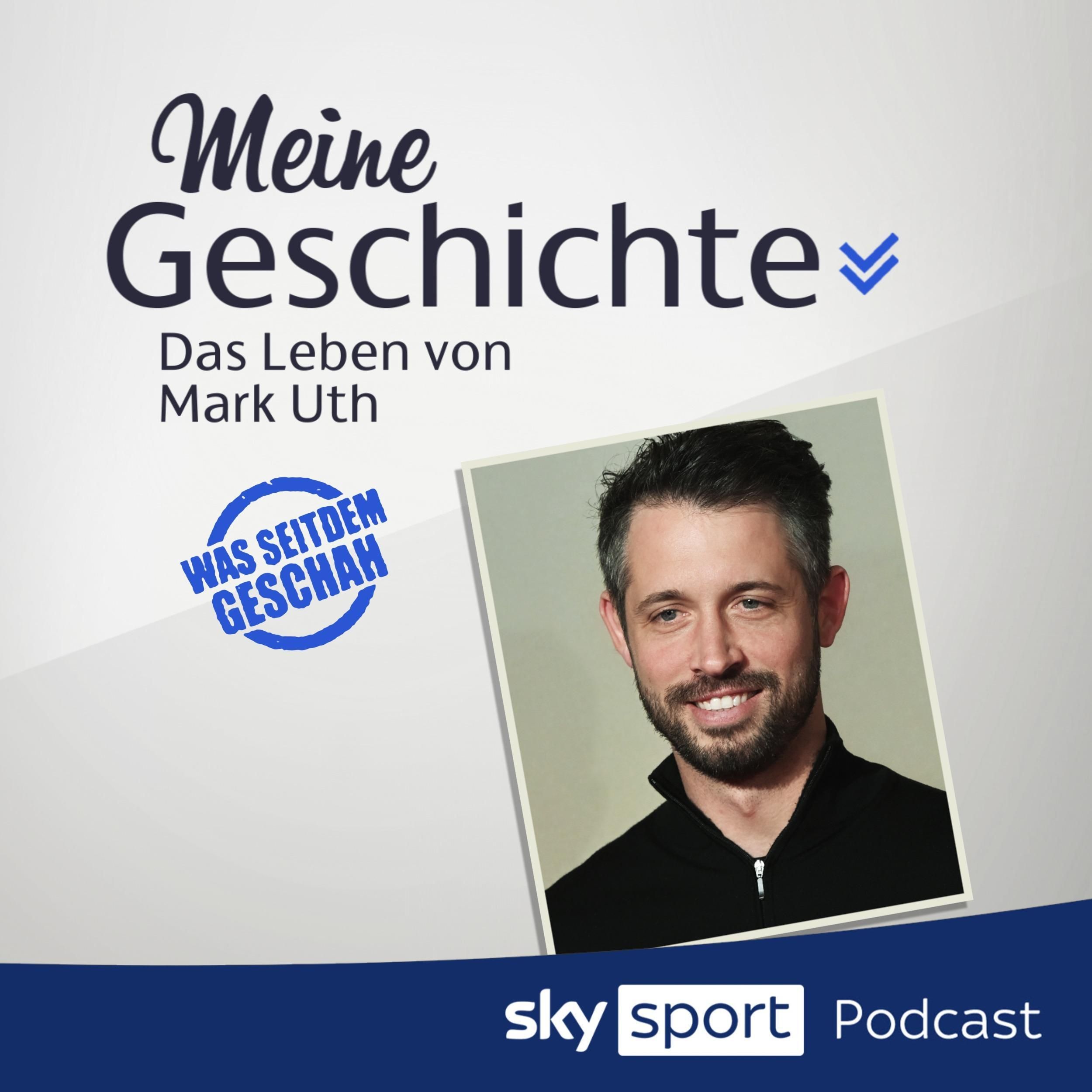 S6E13 | "Meine Geschichte - das Leben von Mark Uth"