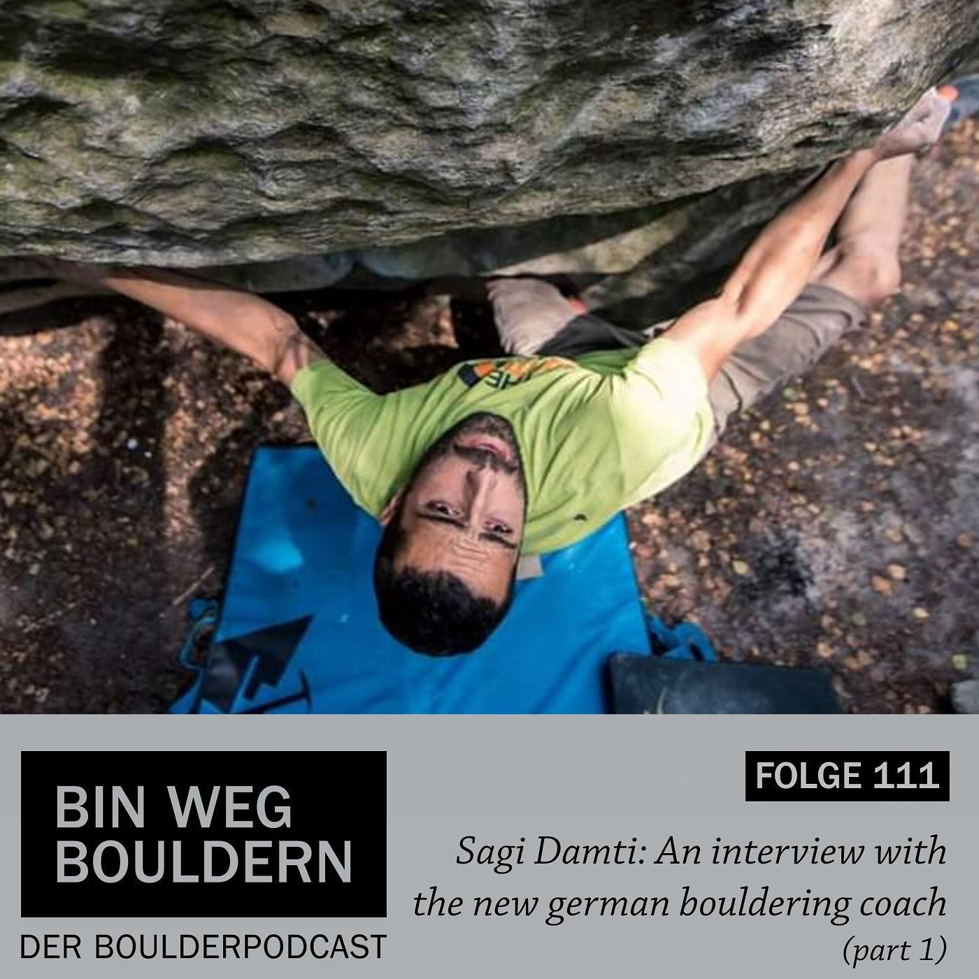 Sagi Damti - The New German Bouldering Coach