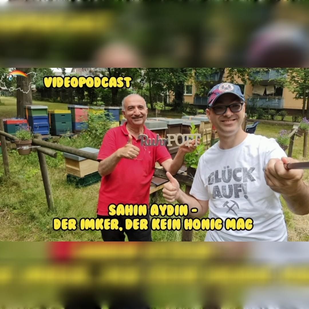 Sahin Aydin - Der Imker, der kein Honig mag #75