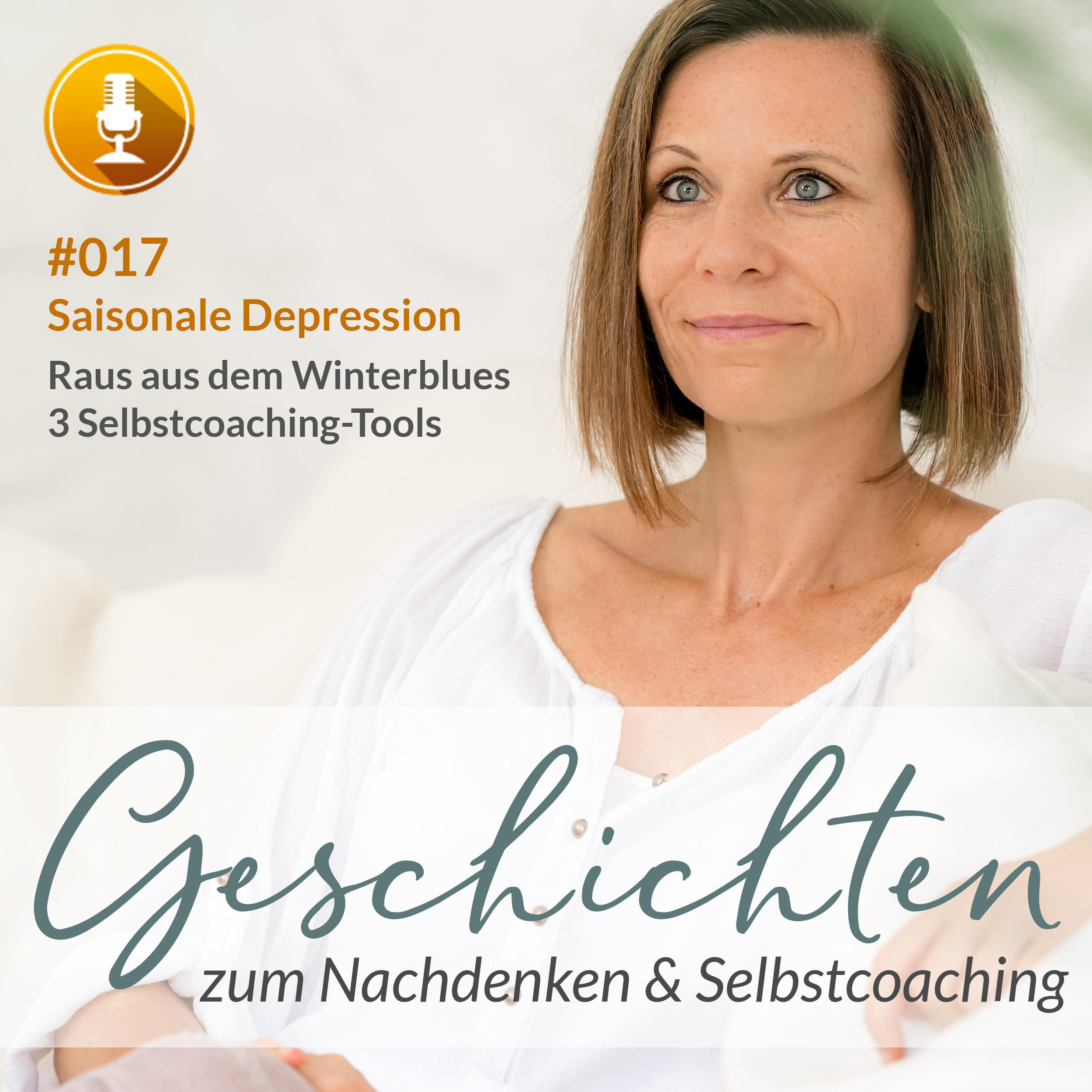 Saisonale Depressionen verstehen ⛈️ | 3 Selbstcoaching-Tools gegen Herbstblues ⭐⭐⭐⭐⭐ #017