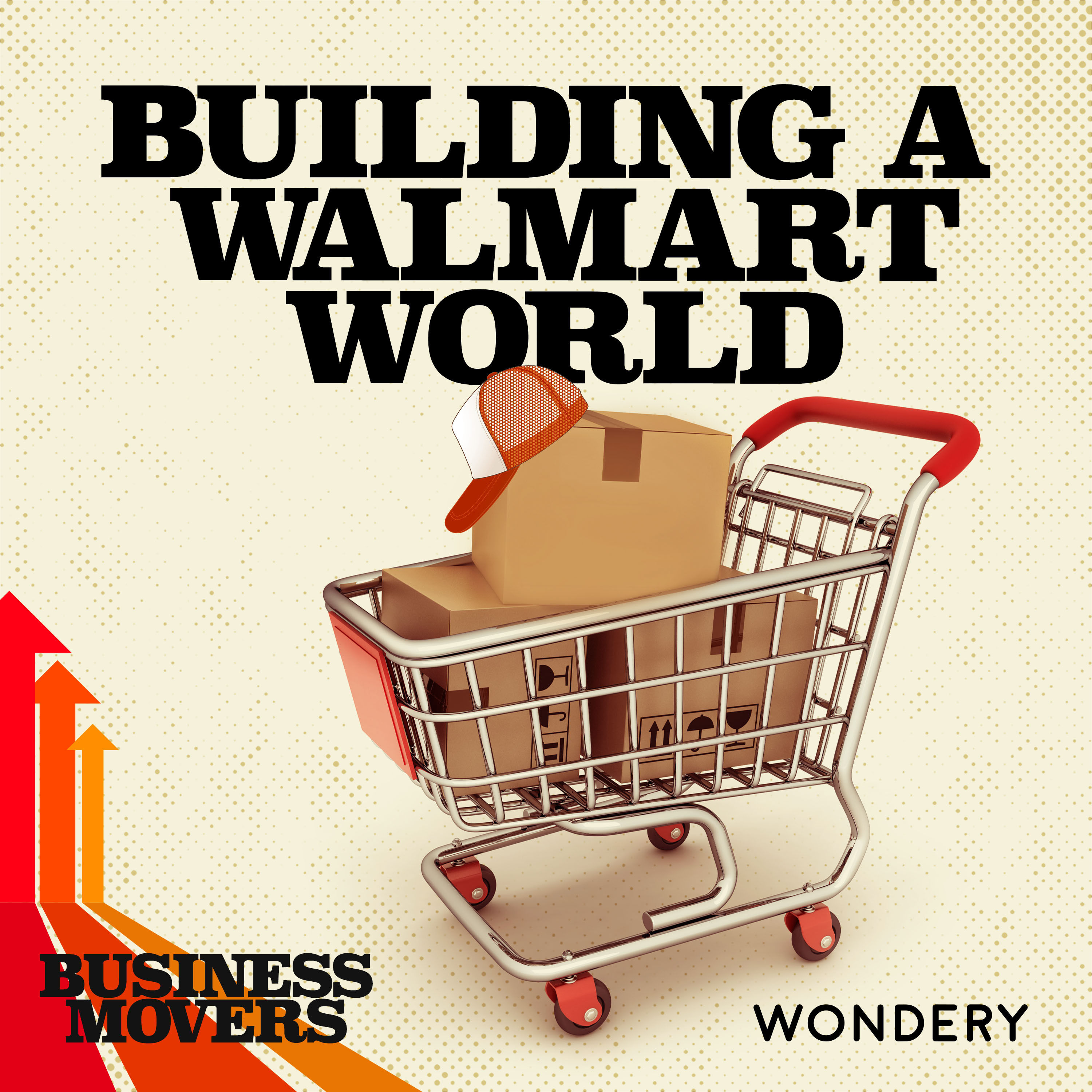 Sam Walton: Building a Walmart World | Planes, Trains, and Discounts | 1