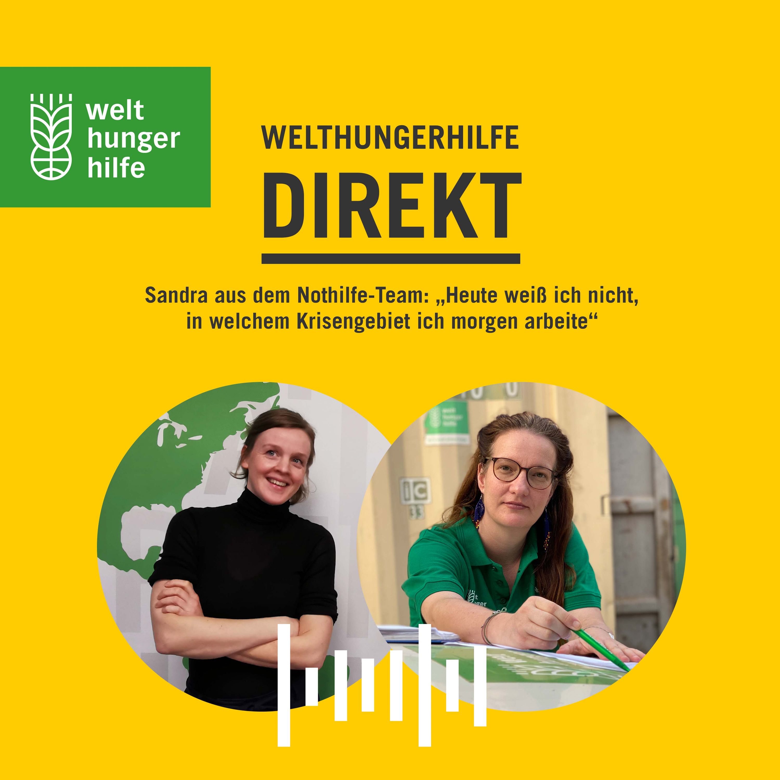 Sandra aus dem Nothilfe-Team: „Heute weiß ich nicht, in welchem Krisengebiet ich morgen arbeite“