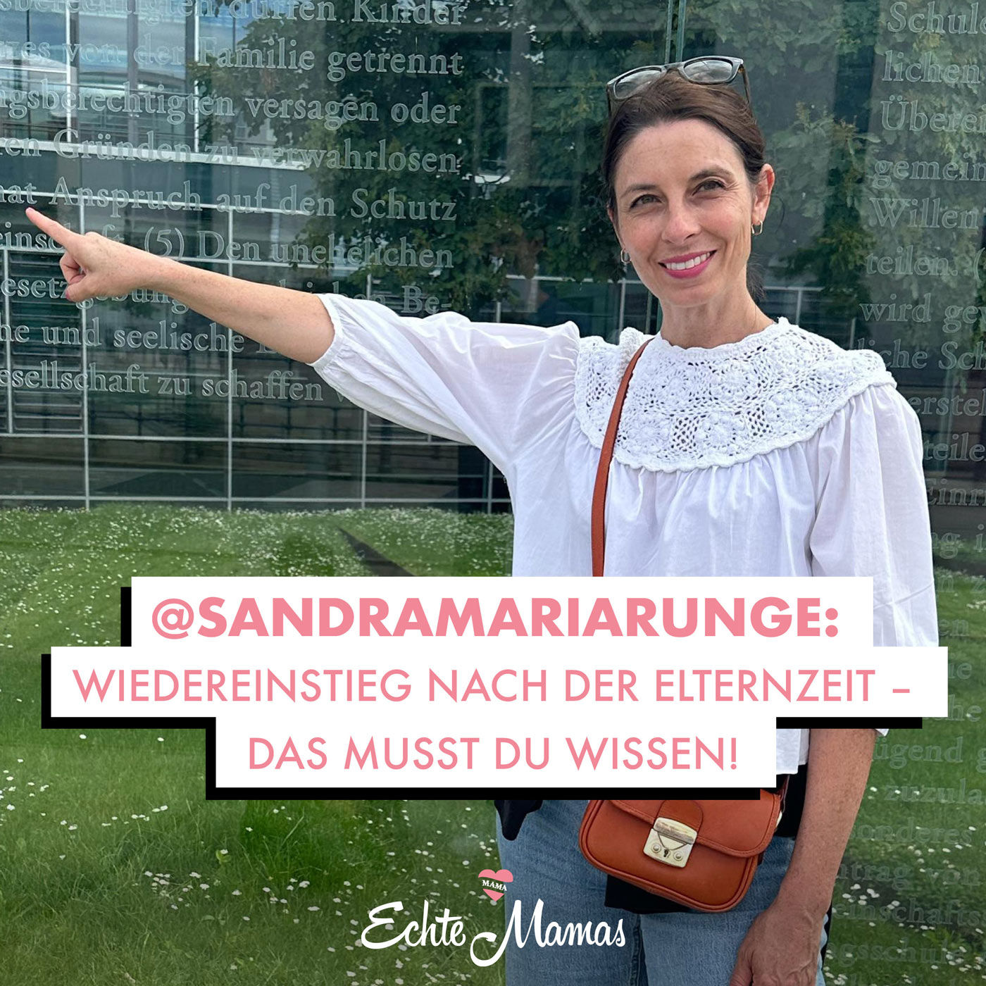 @sandramariarunge: Wiedereinstieg nach der Elternzeit - Das musst du wissen!