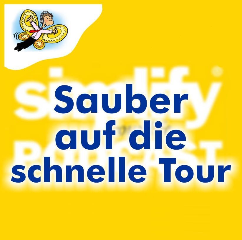 Sauber auf die schlaue Tour