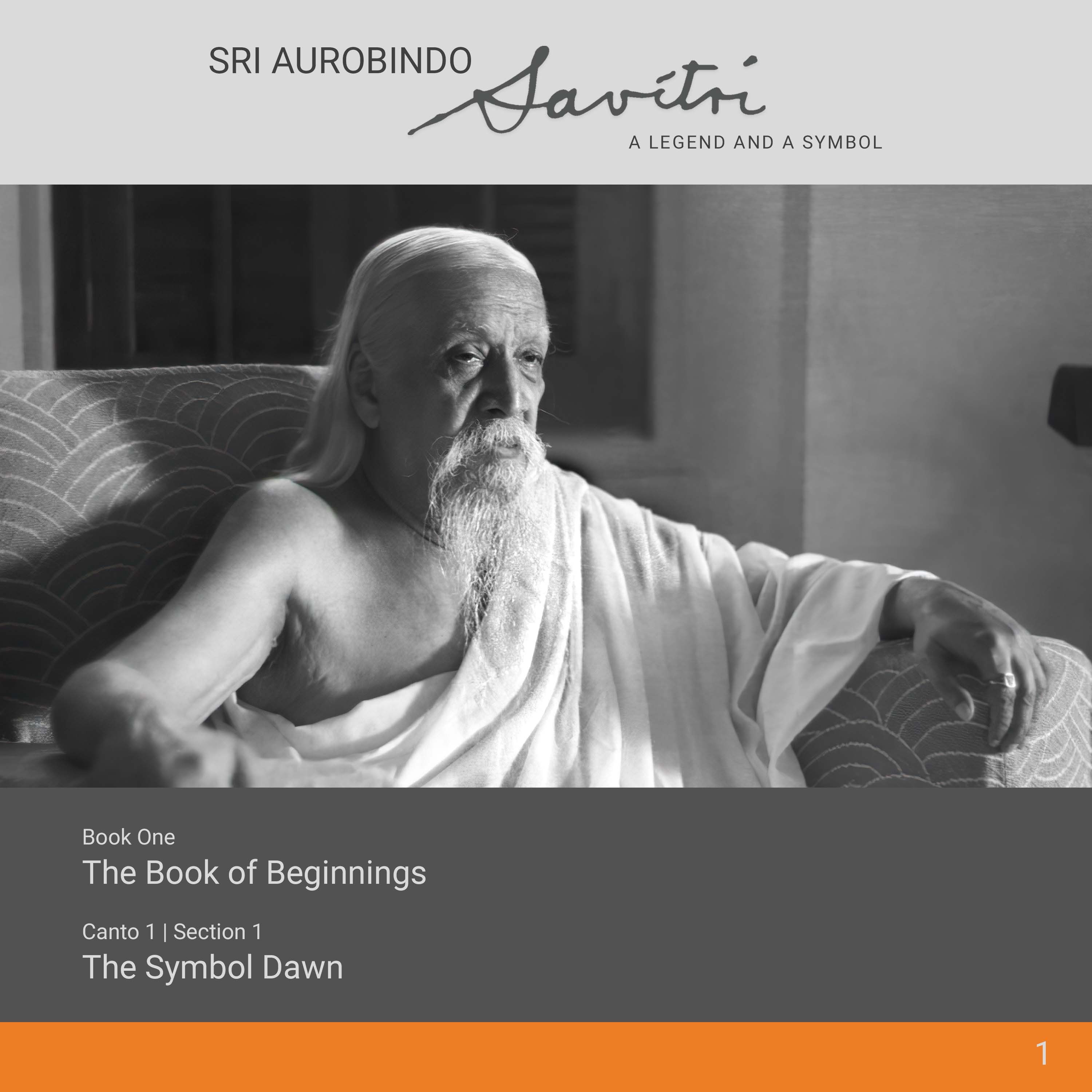 Savitri | I.1.1 | The Symbol Dawn