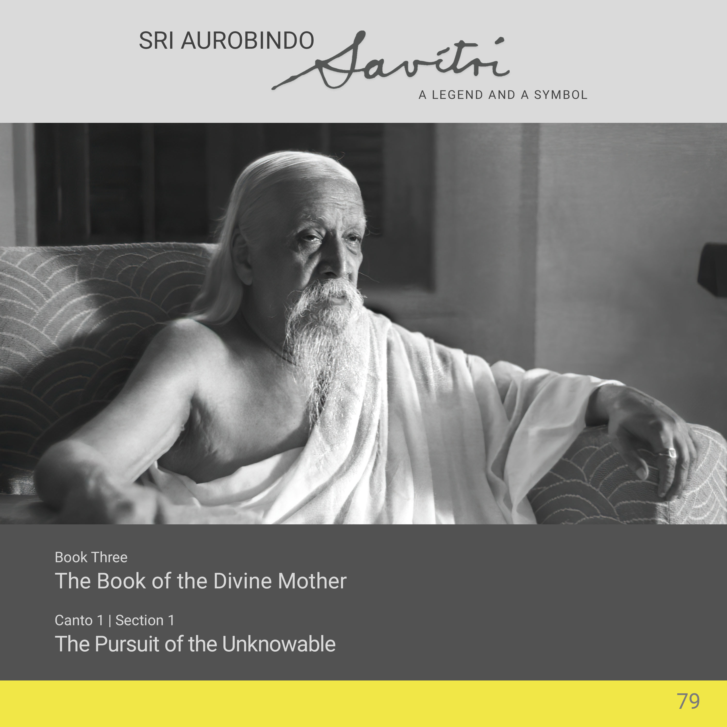 Savitri | III.1.1 | The Pursuit of the Unknowable