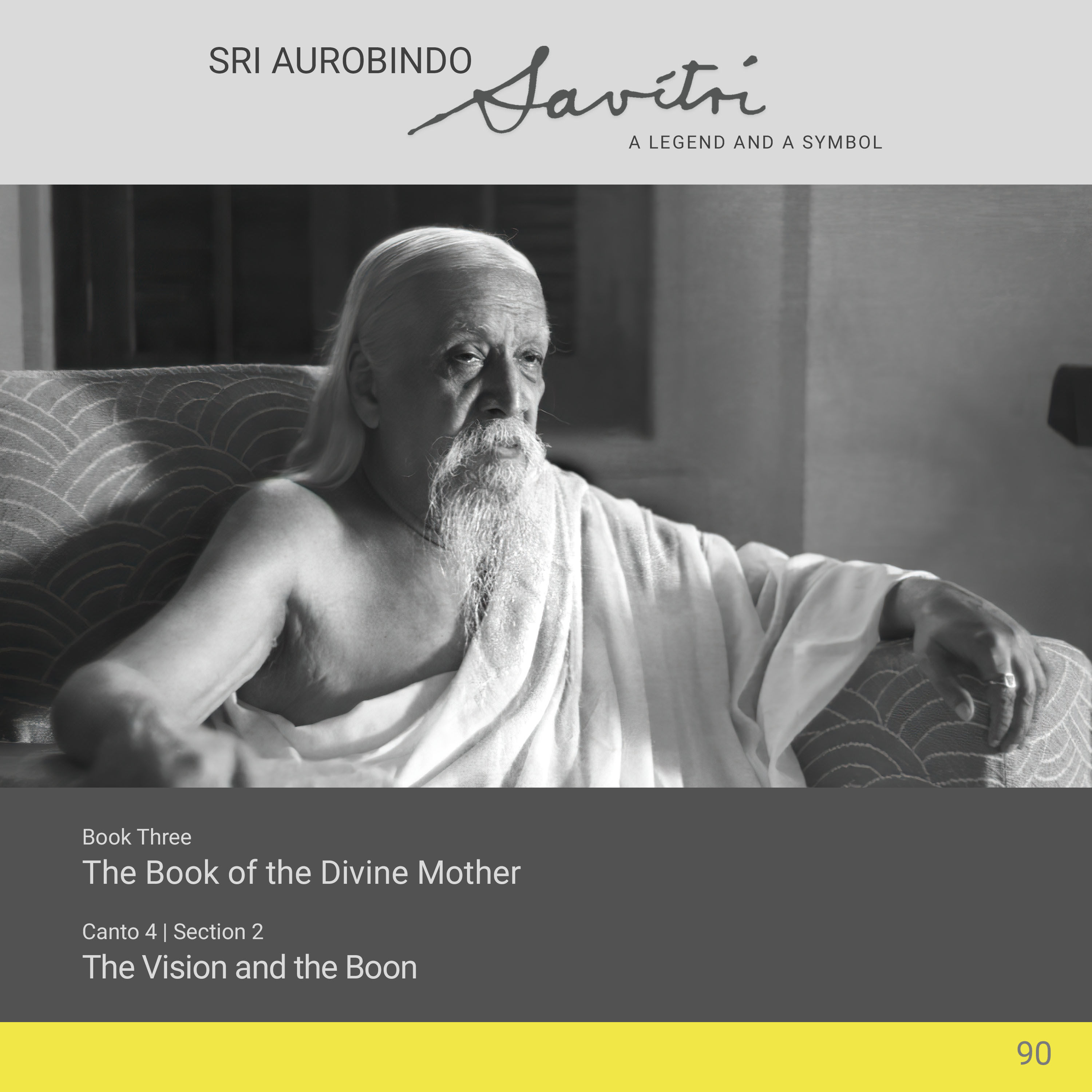 Savitri | III.4.2 | The Vision and the Boon