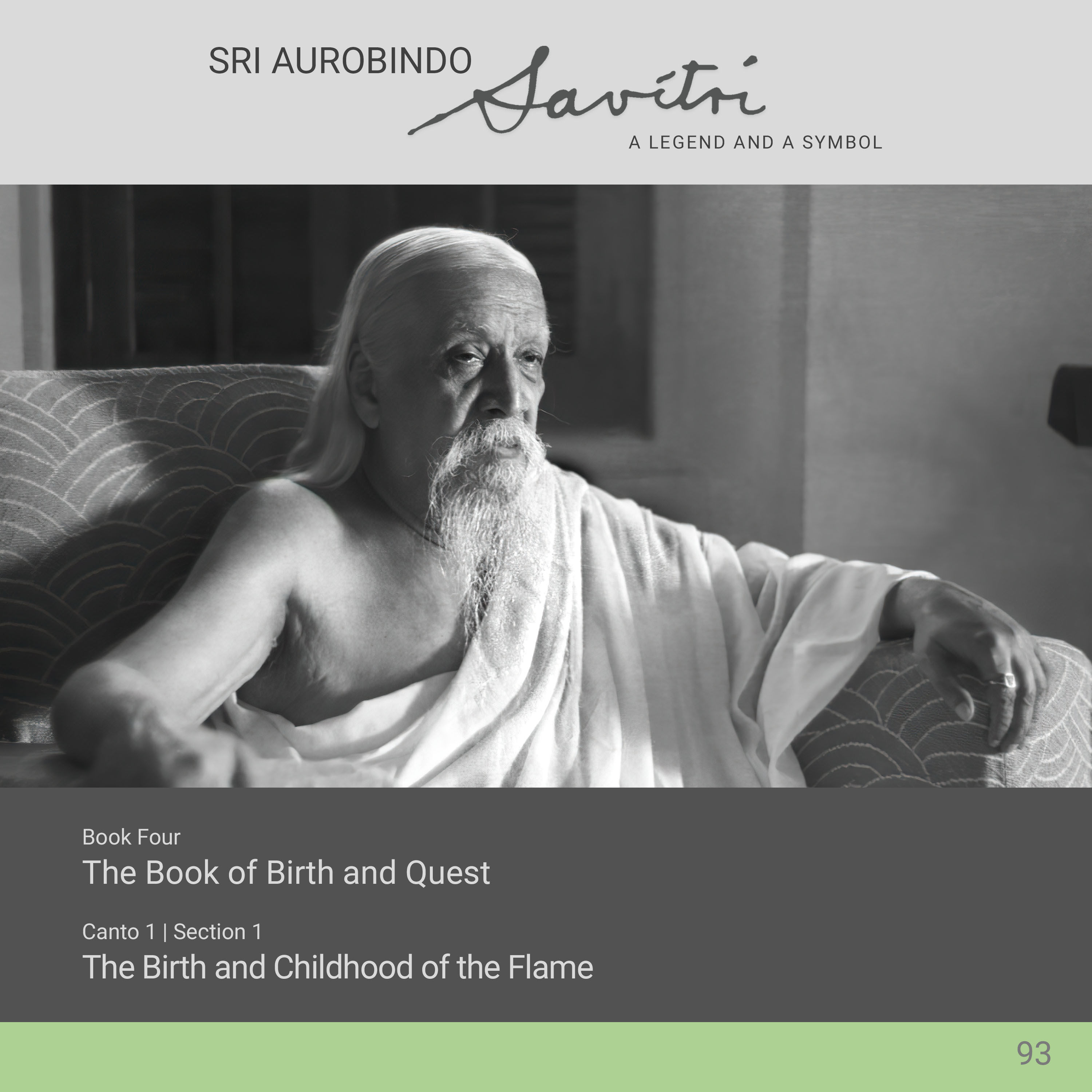 Savitri | IV.1.1 | The Birth and Childhood of the Flame