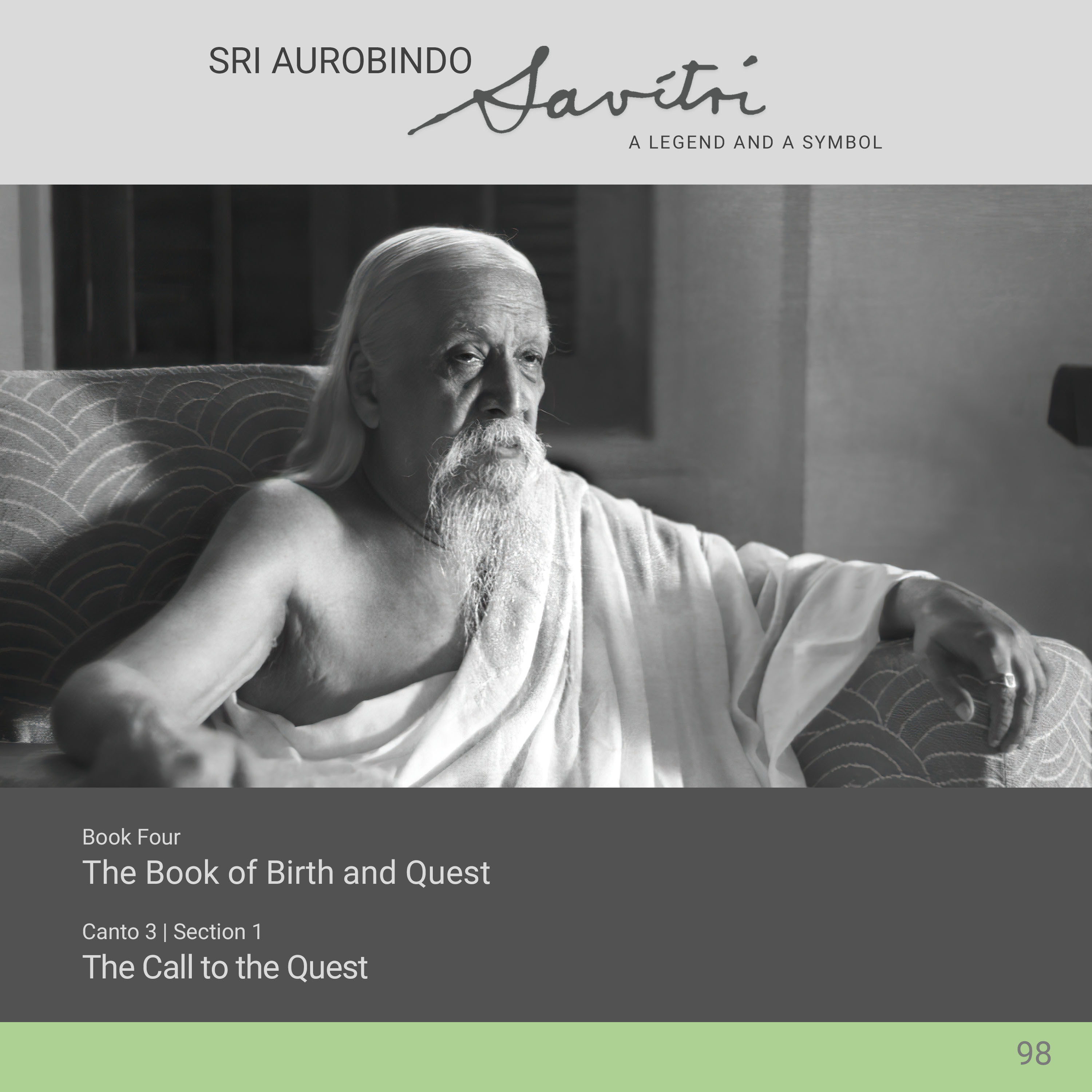 Savitri | IV.3.1 | The Call to the Quest