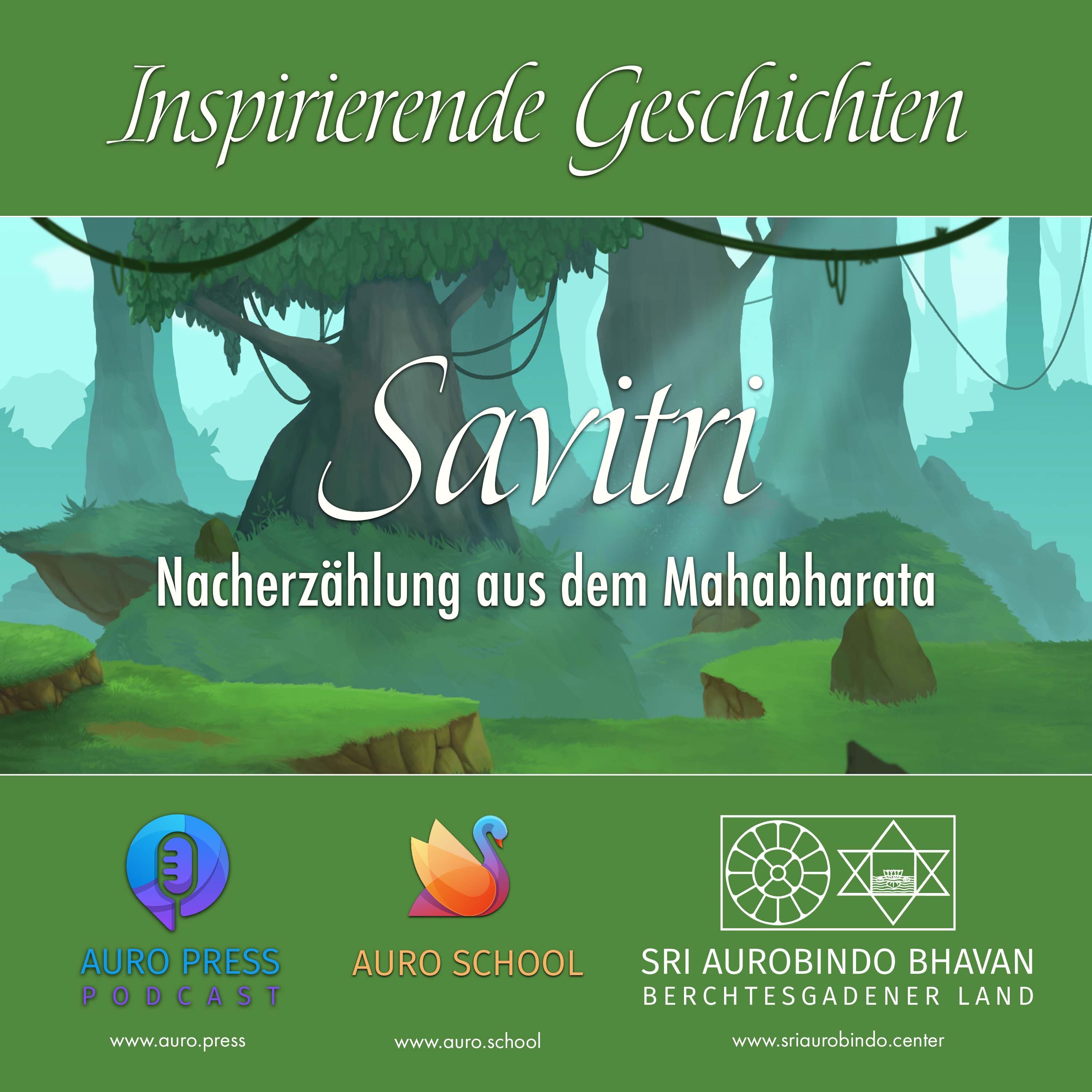 Savitri – Nacherzählt aus dem Mahabharata