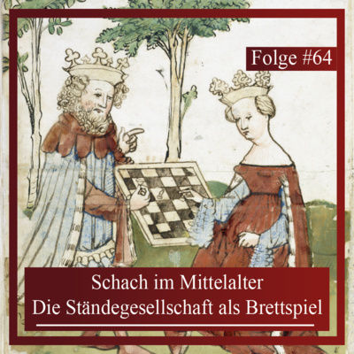Schach im Mittelalter. Die Ständegesellschaft als Brettspiel