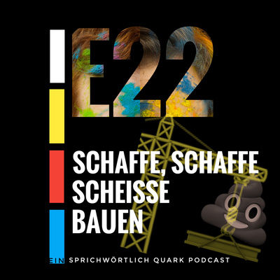 Schaffe, Schaffe, Scheiße bauen
