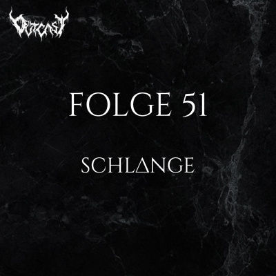 Schlange | Folge 51