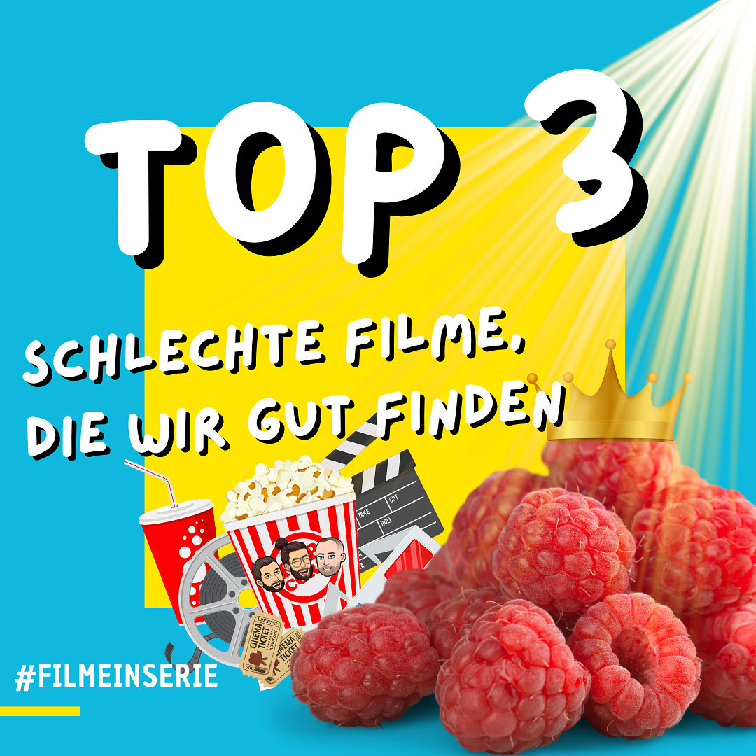 Schlechte Filme, die wir gut finden - Top 3 der goldenen Himbeeren (#70)