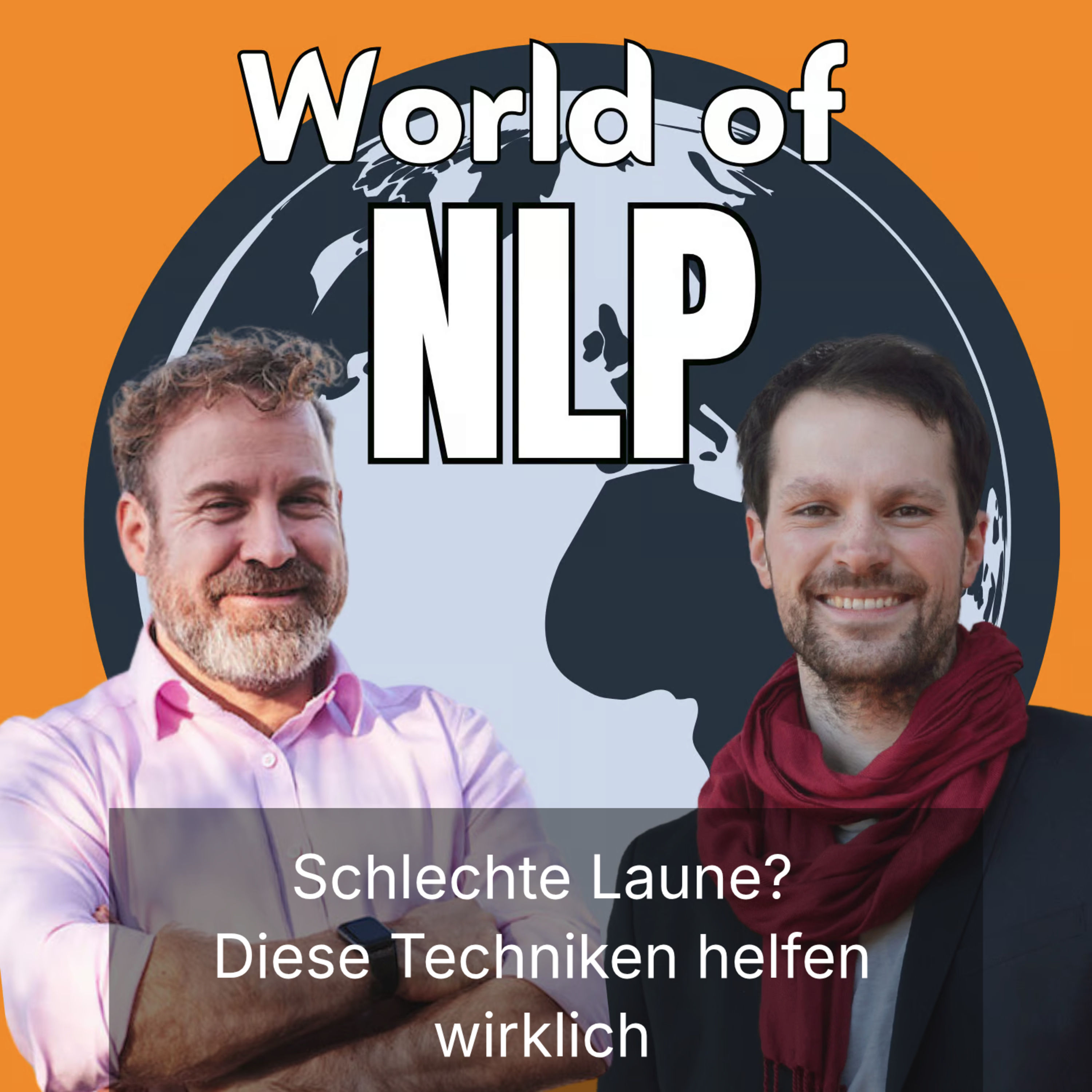 Schlechte Laune vertreiben mit NLP (#046)