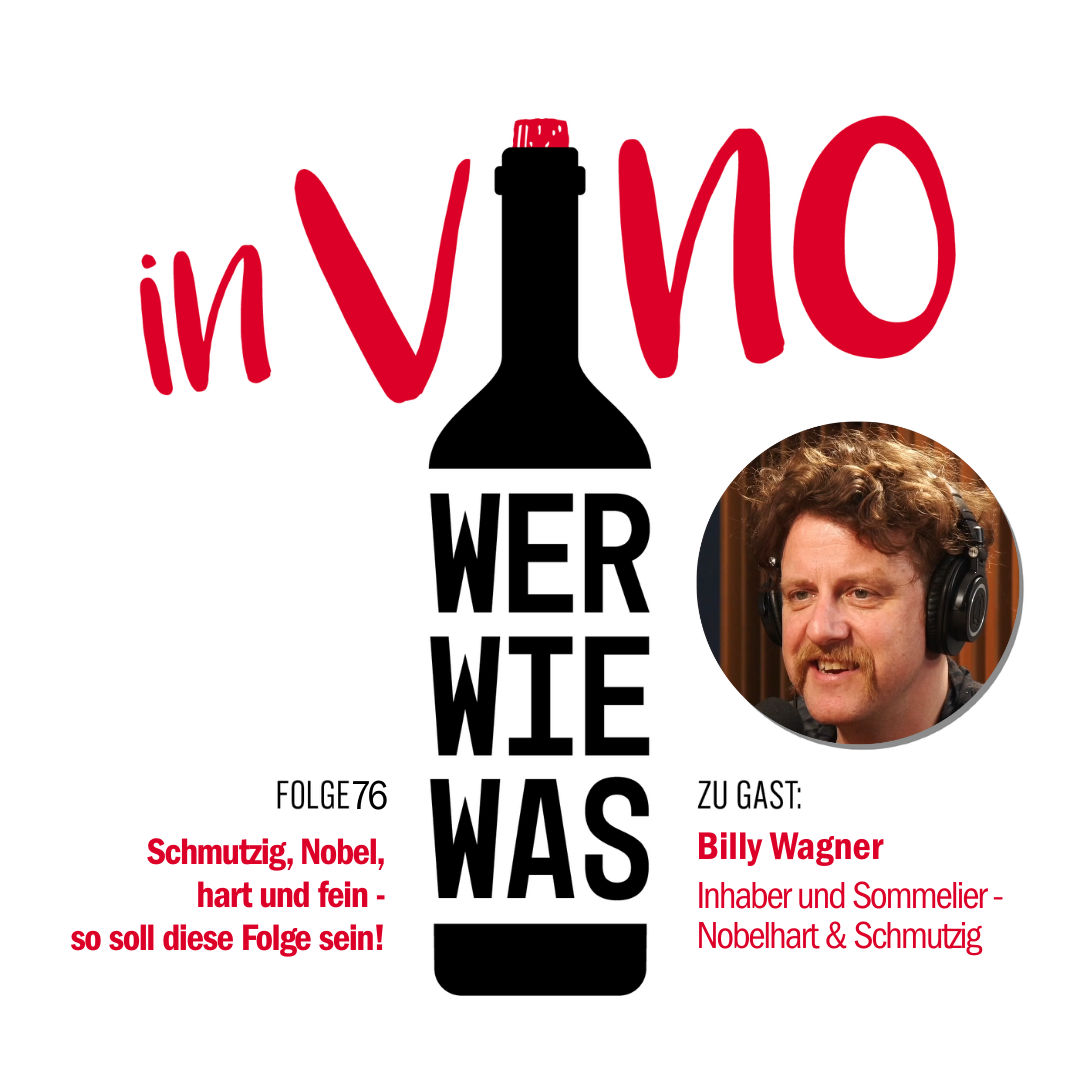 Schmutzig, Nobel, hart und fein - so soll diese Folge sein! Mit Billy Wagner und vielen Überraschungsgetränken.