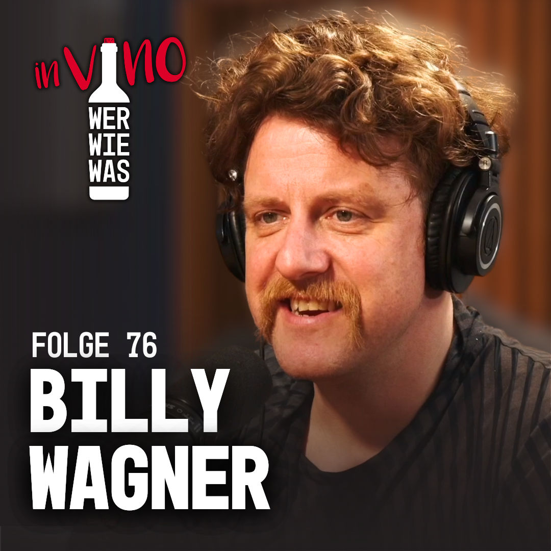 Schmutzig, Nobel, hart und fein - so soll diese Folge sein! Mit Billy Wagner und vielen Überraschungsgetränken.