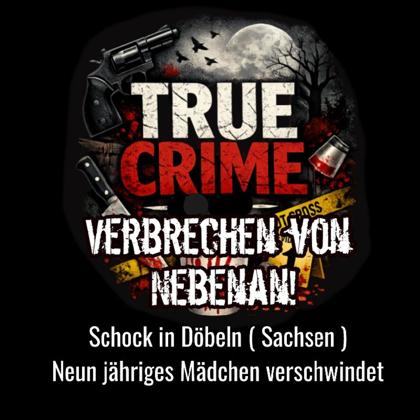 Schock in Döbeln ( Sachsen ) - Verbrechen von Nebenan