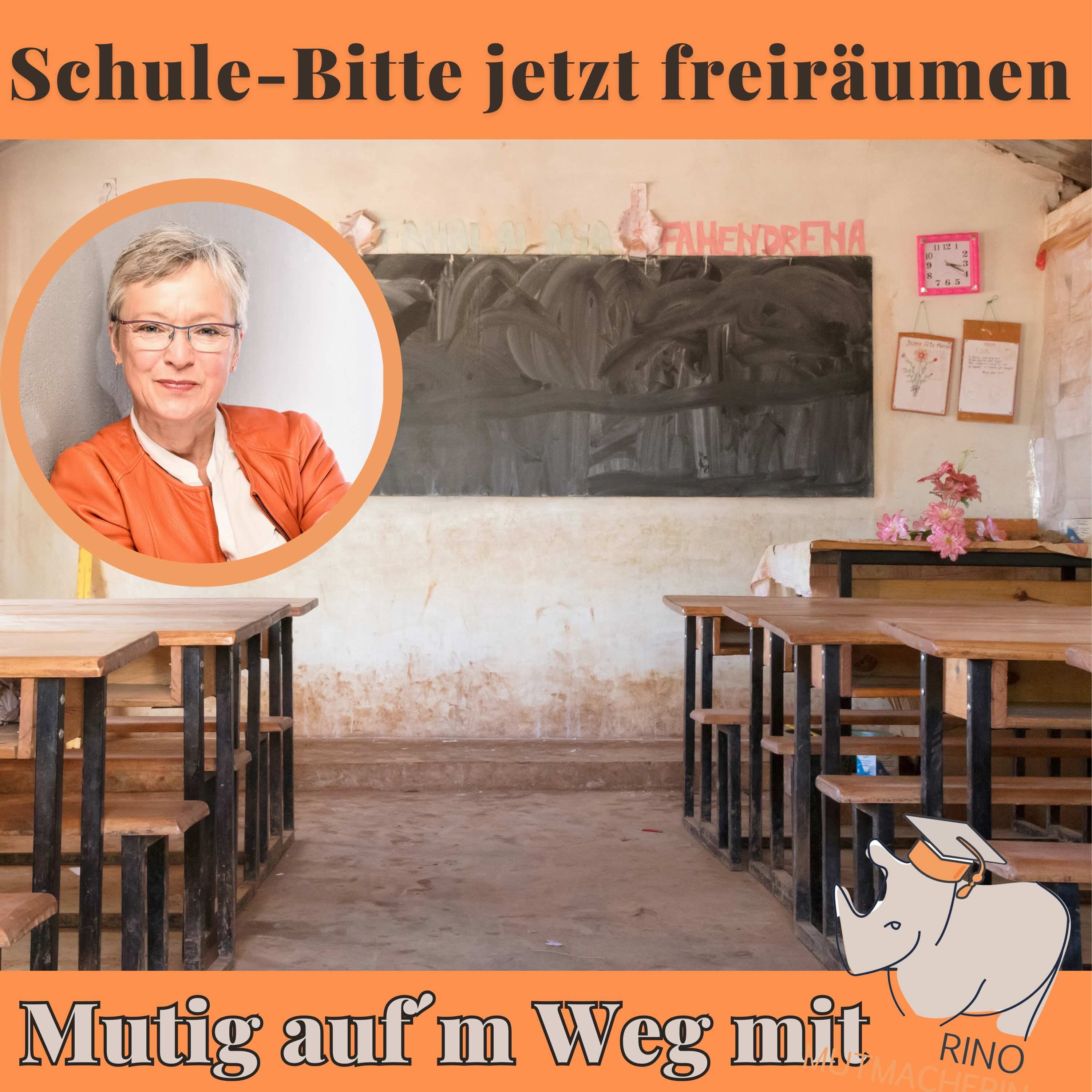 Schule-Bitte jetzt freiräumen