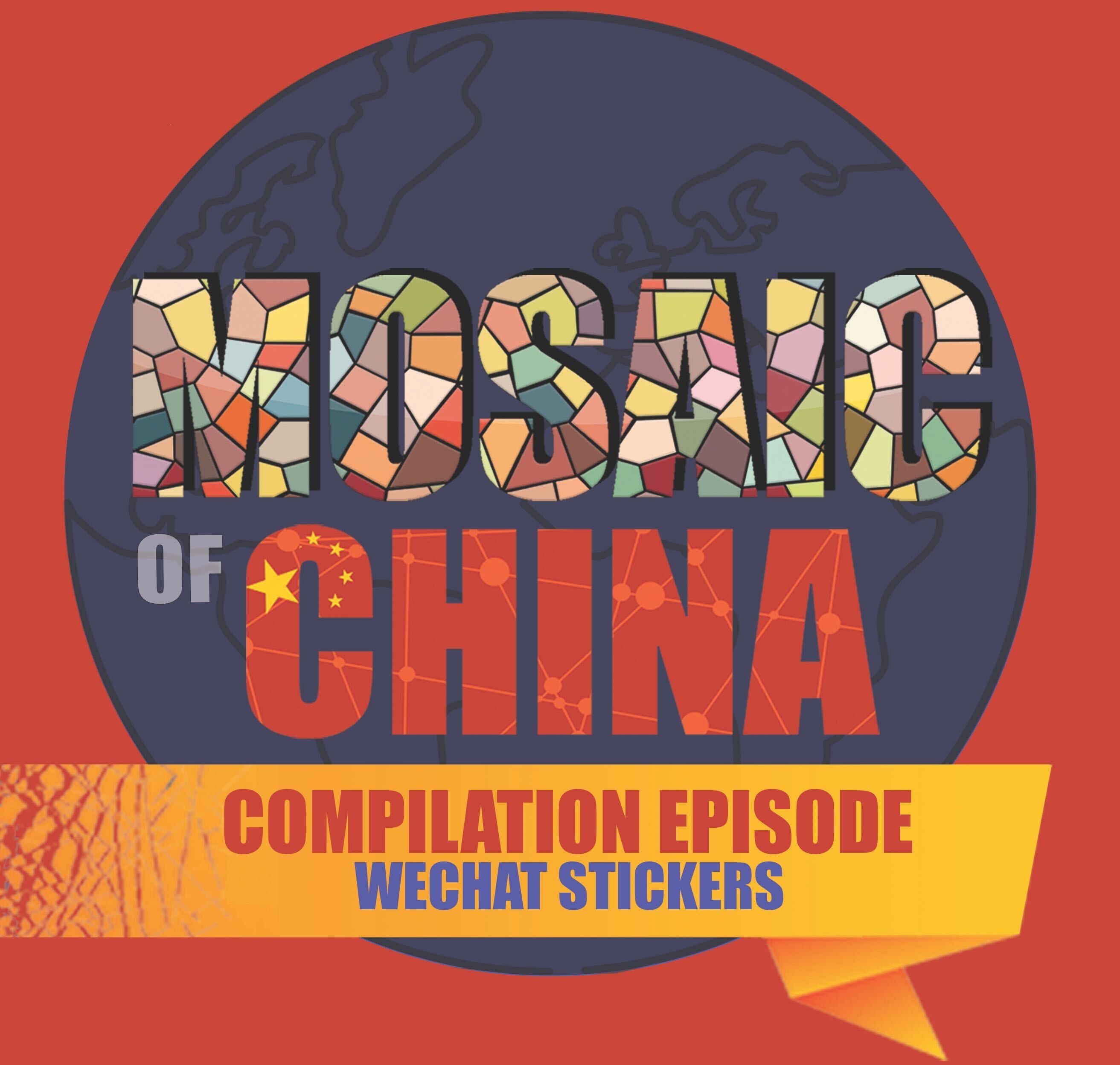 Season 1 Compilation: WeChat Stickers