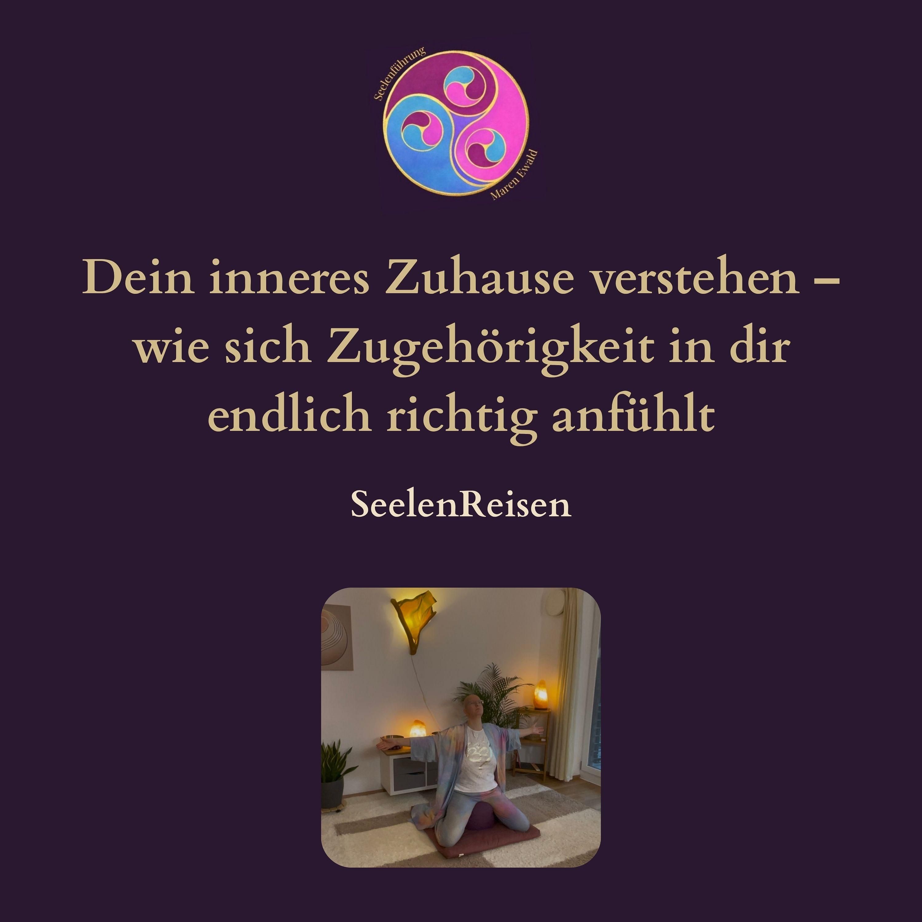 Seelenreise: Dein inneres Zuhause verstehen – wie sich Zugehörigkeit in dir endlich richtig anfühlt