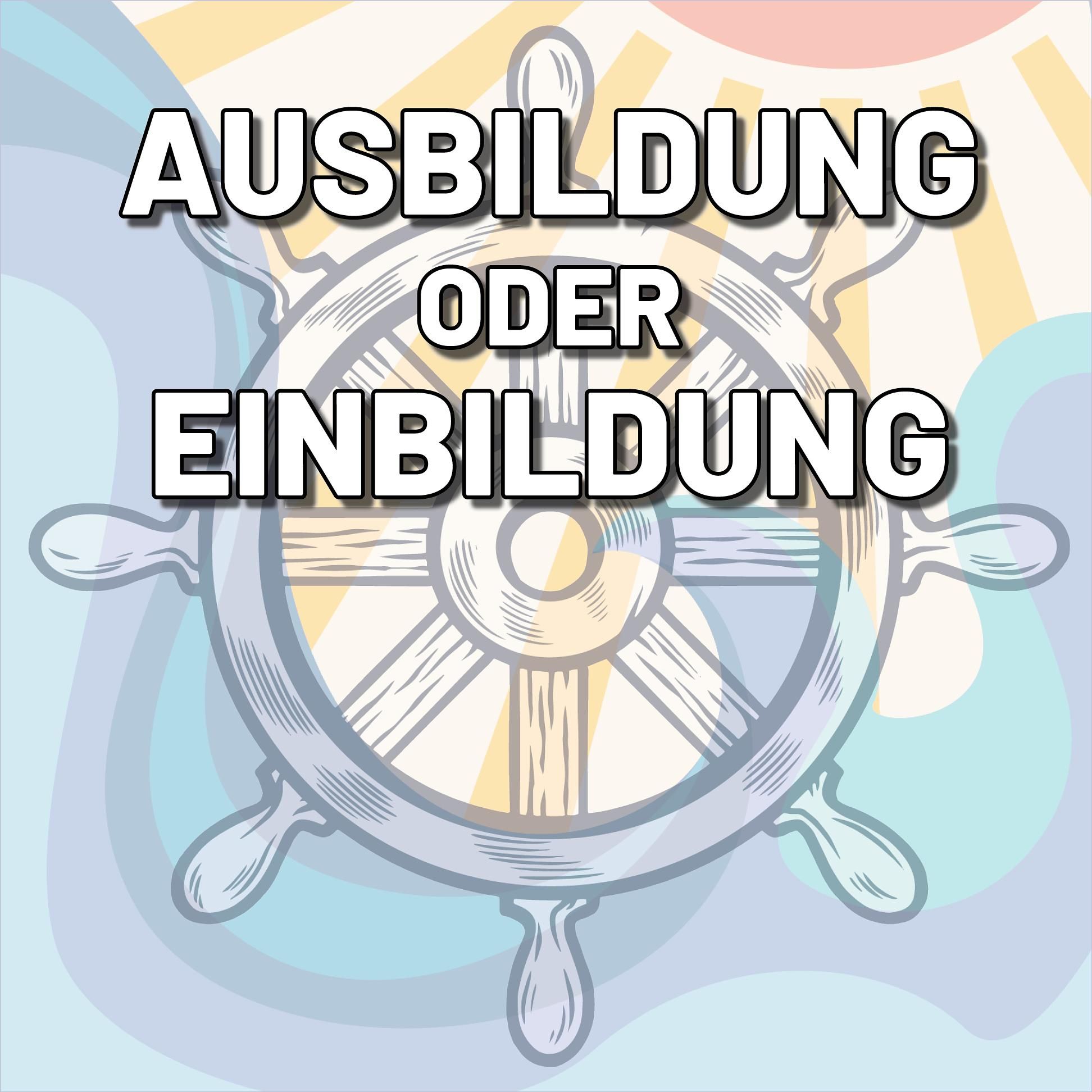 Segeln lernen: Ausbildung oder Einbildung