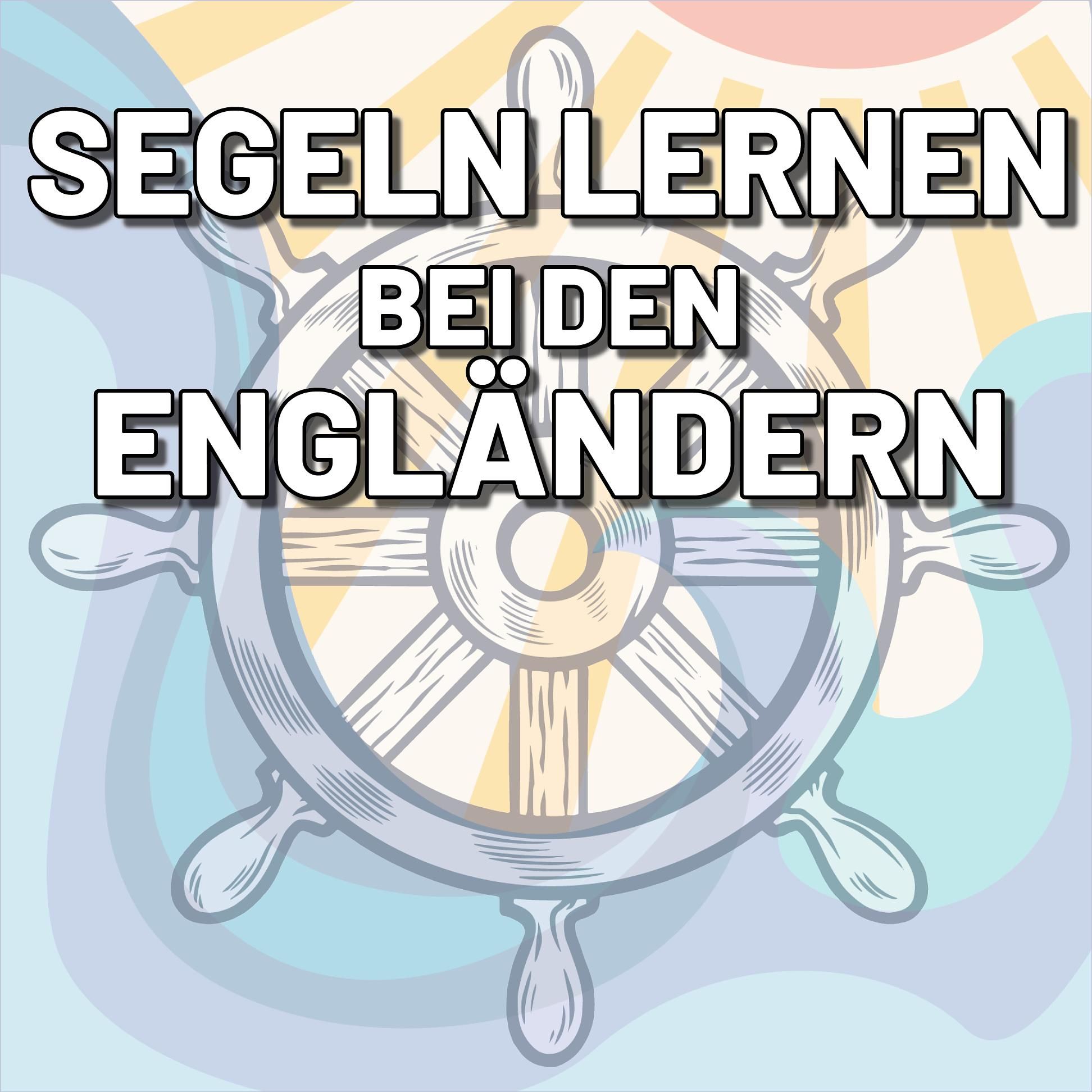 Segeln lernen: Das RYA-System (Royal Yachting Association)