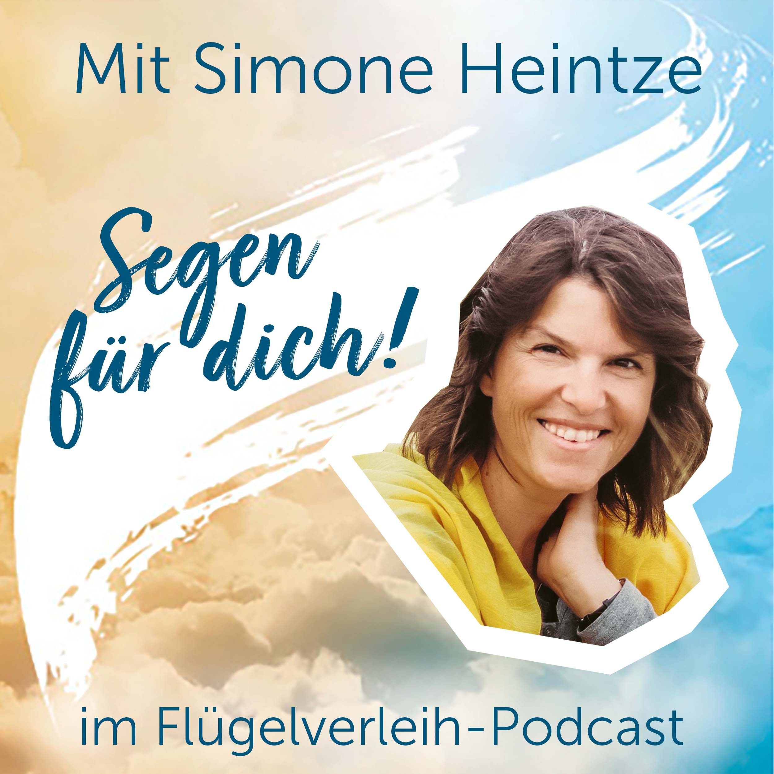 Segen für dich! – mit Simone Heintze