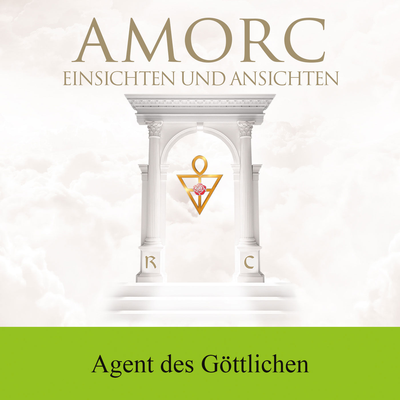 Sei ein Agent des Göttlichen!